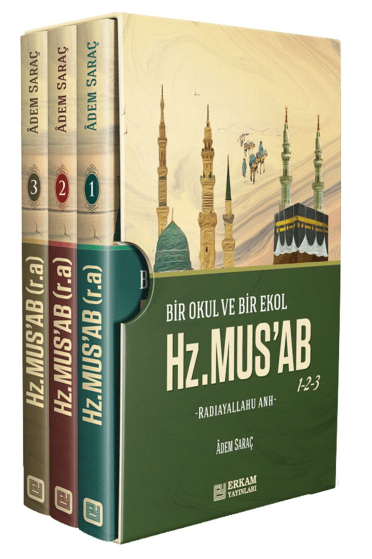 Erkam Yayınları Bir Okul ve Bir Ekol Hz. Musab