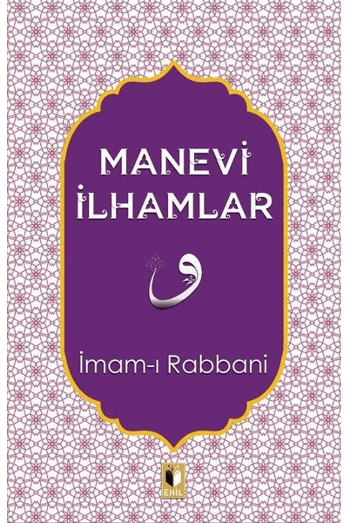 Ehil Yayınları Manevi İlhamlar