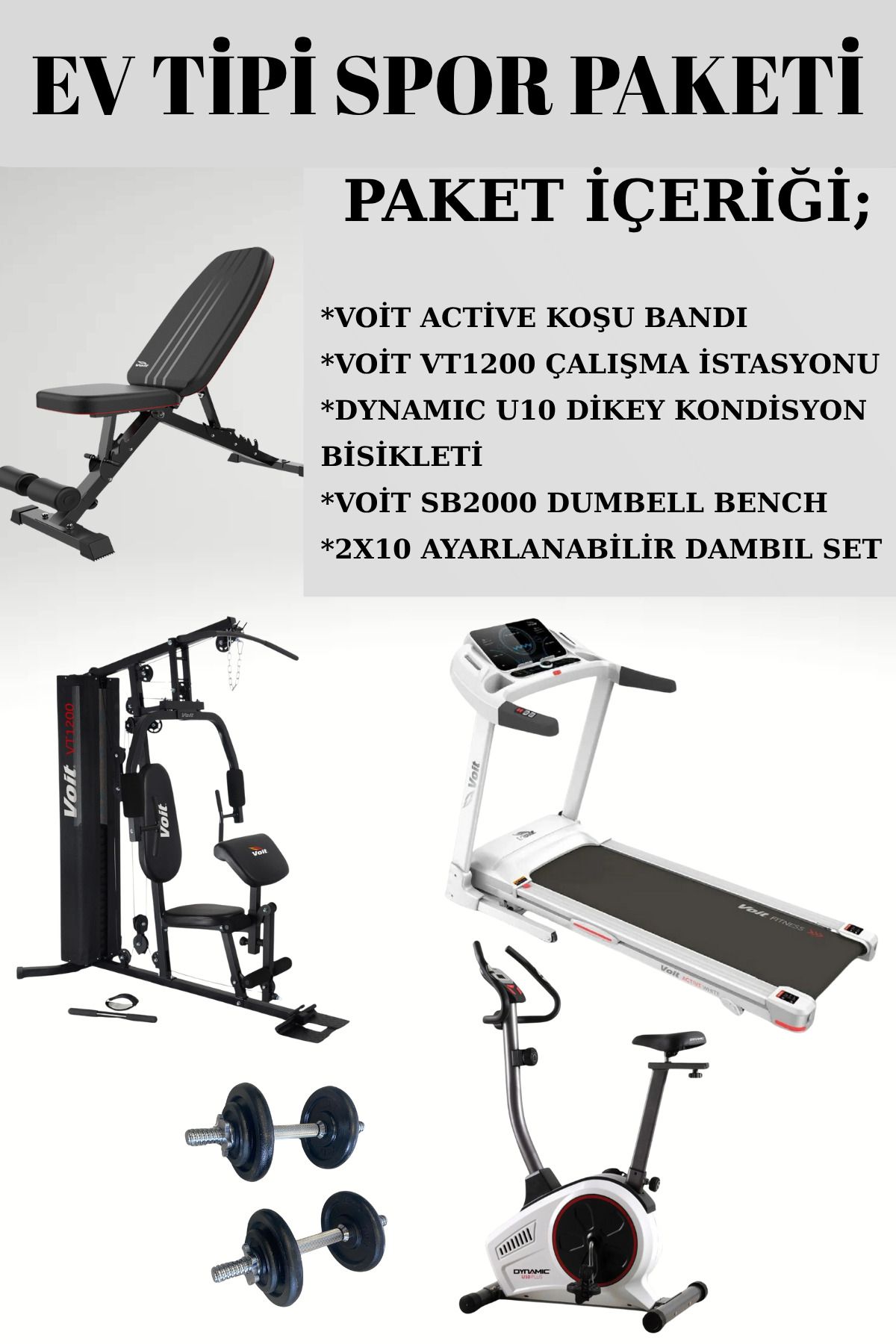 Voit EV TİPİ SPOR PAKETİ(KOŞU BANDI, ÇALIŞMA İSTASYONU, KONDİSYON BİSİKLETİ, DAMBIL SET)