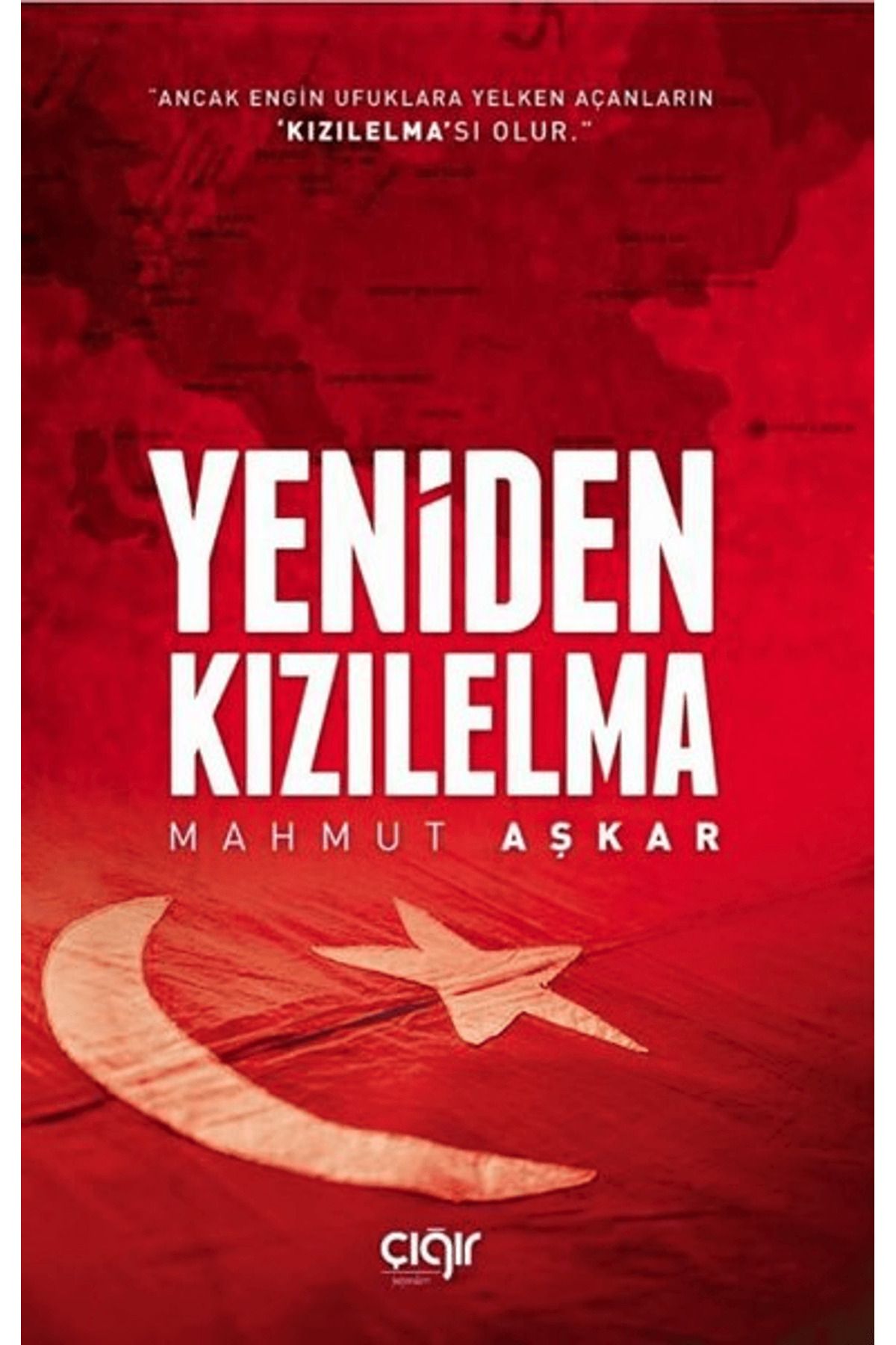 Çığır Yayınları Yeniden Kızılelma