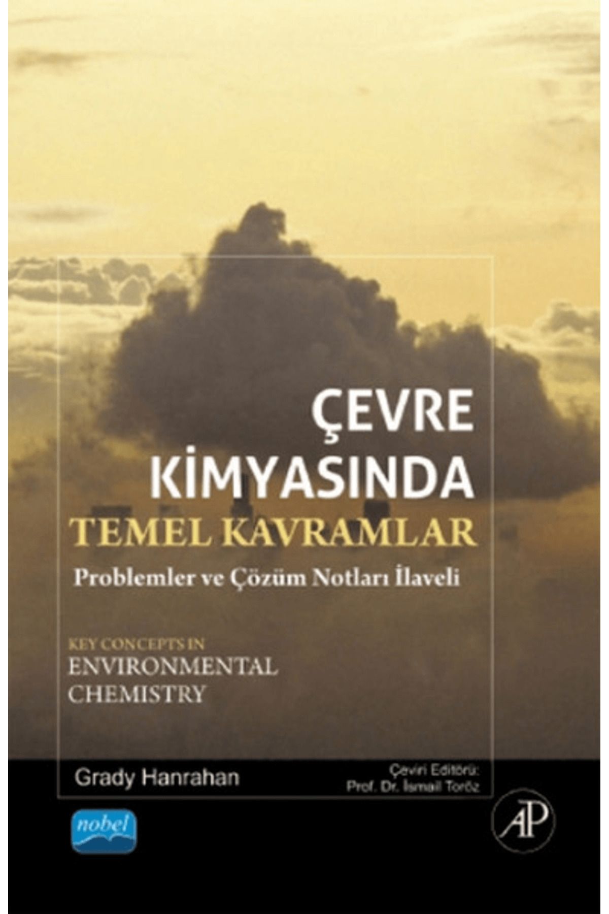 Nobel Akademik Yayıncılık Çevre Kimyasında Temel Kavramlar