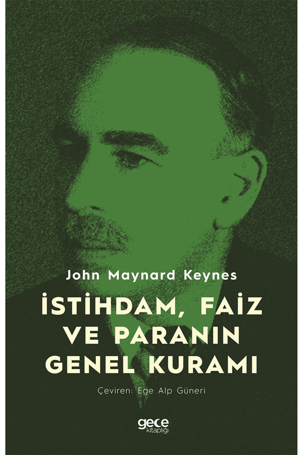 Gece Kitaplığı İstihdam, Faiz ve Paranın Genel Kuramı