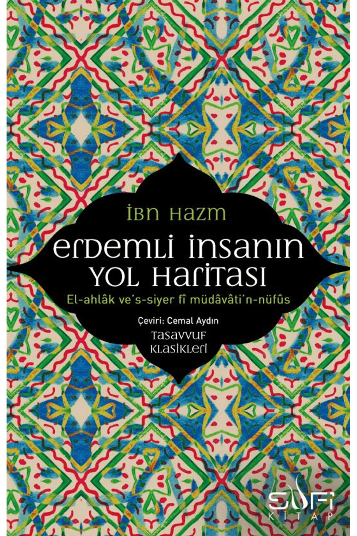 Sufi Kitap Erdemli İnsanın Yol Haritası