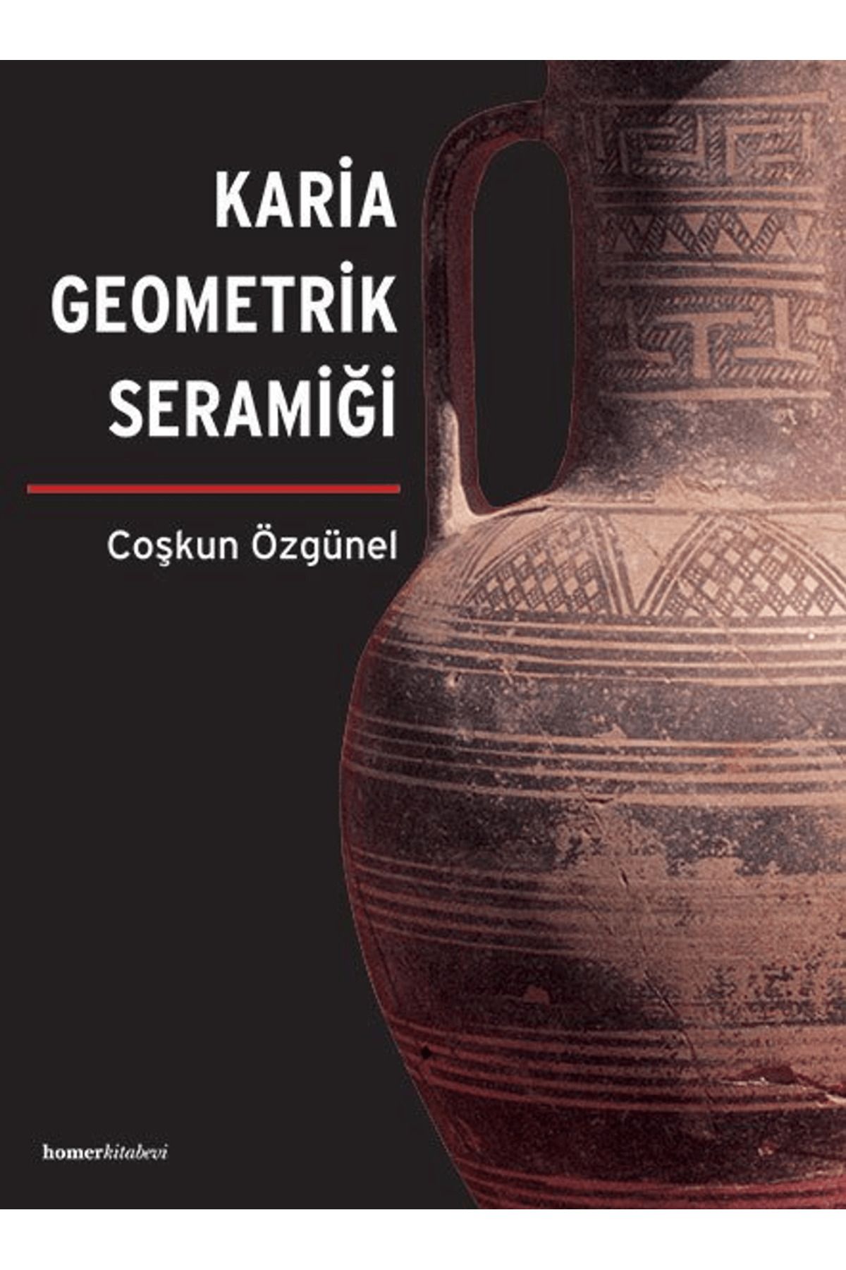 Homer Kitabevi Karia Geometrik Seramiği
