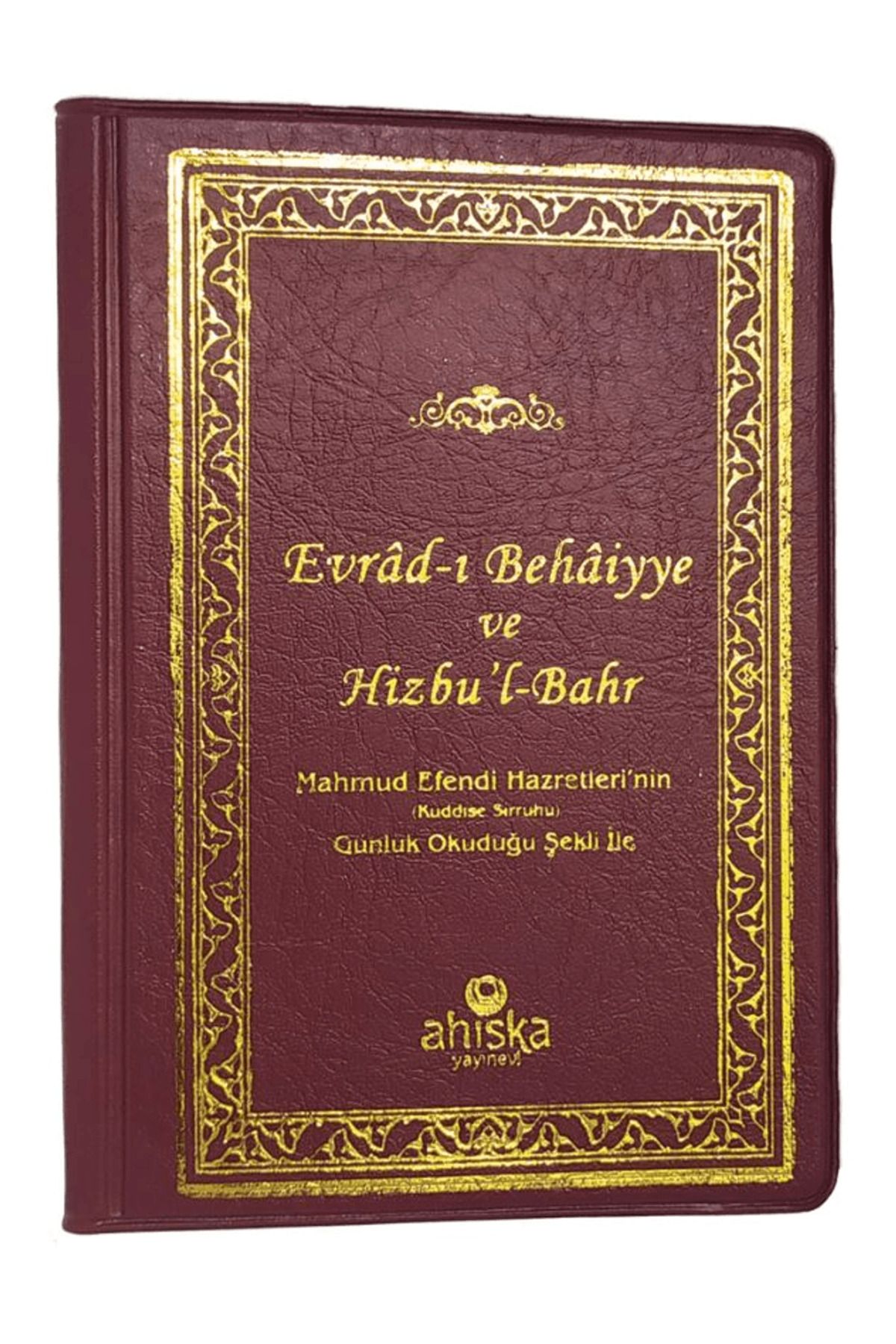 Ahıska Yayınevi Evradı Behaiyye ve Hizbül Bahr Cep Boy