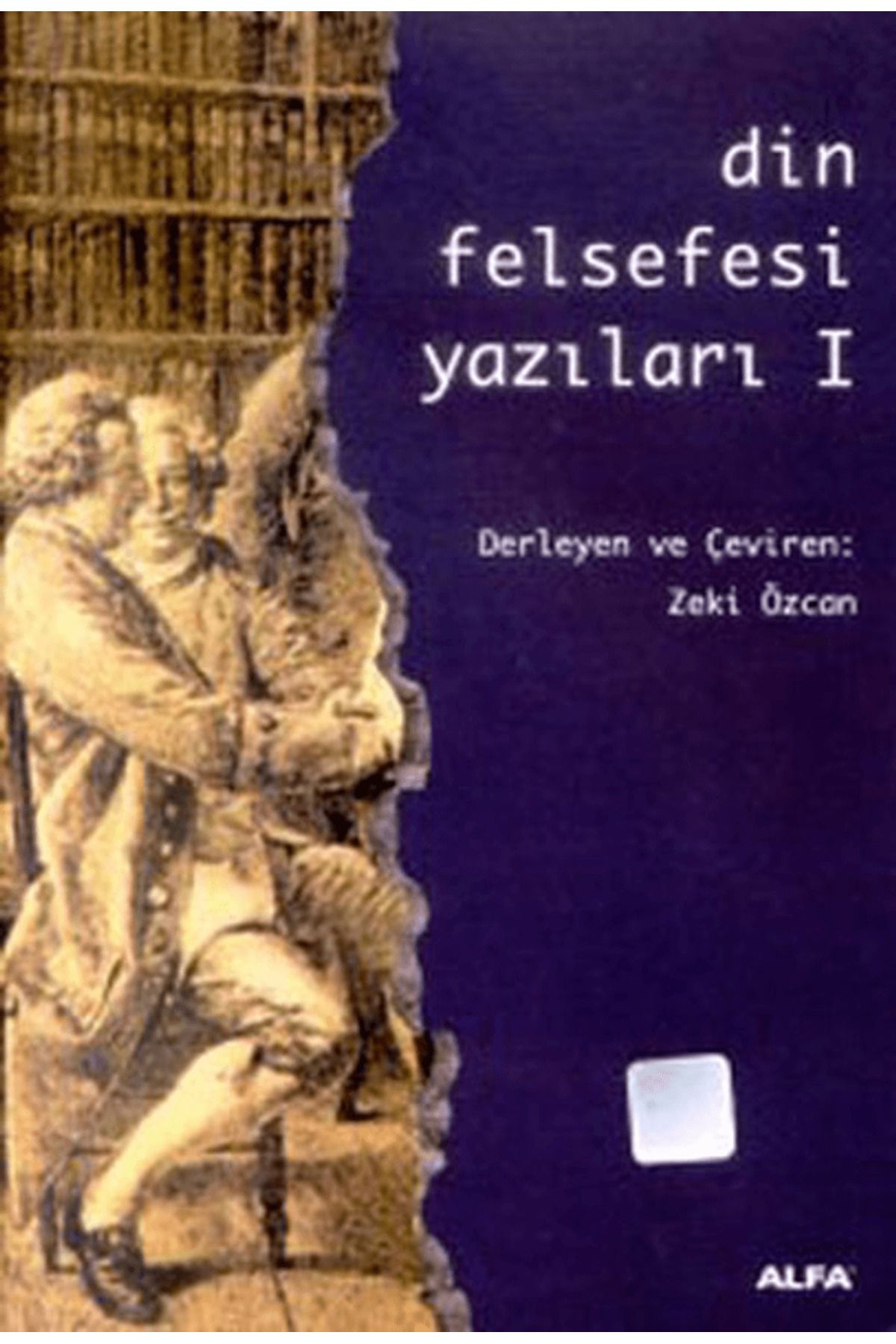 Alfa Yayınları Din Felsefesi Yazıları 1
