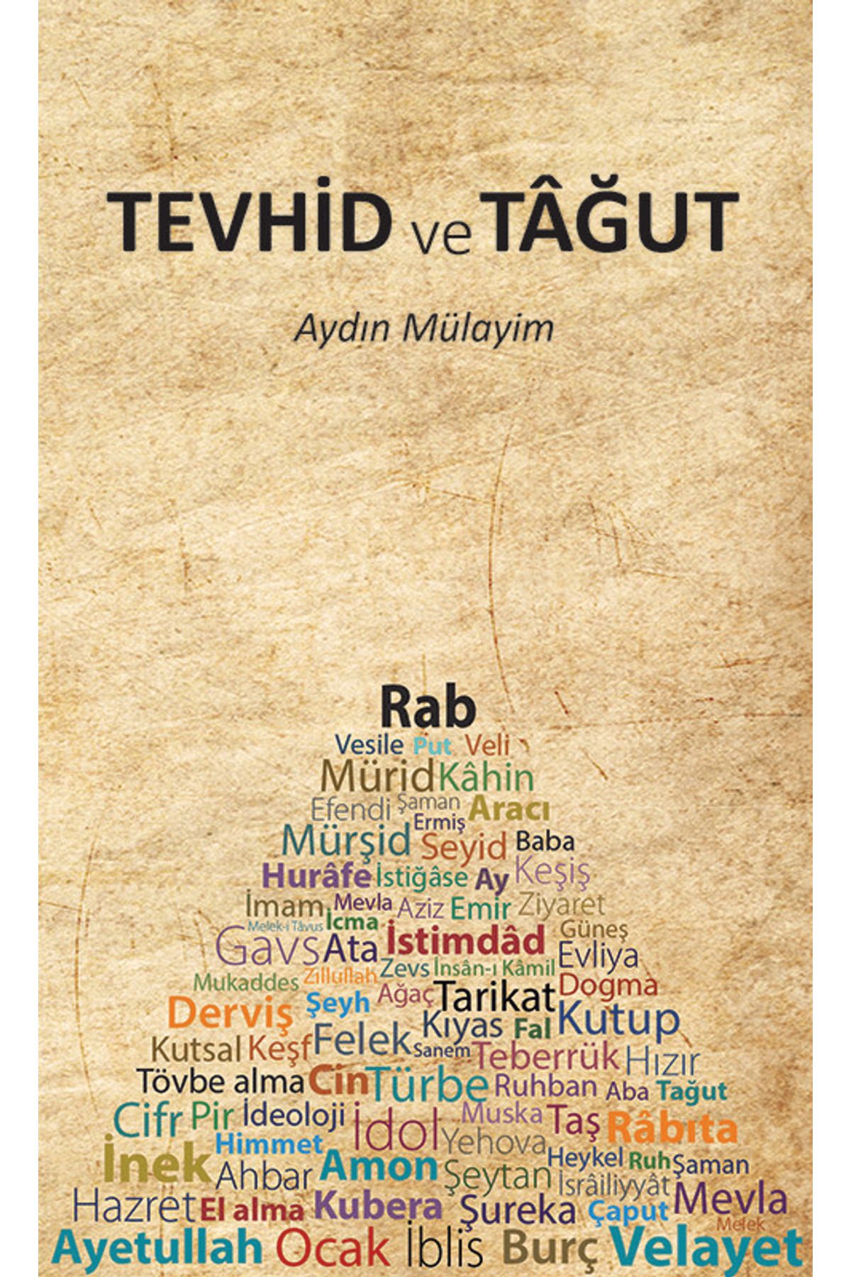 Süleymaniye Vakfı Yayınları Tevhit ve Tağut