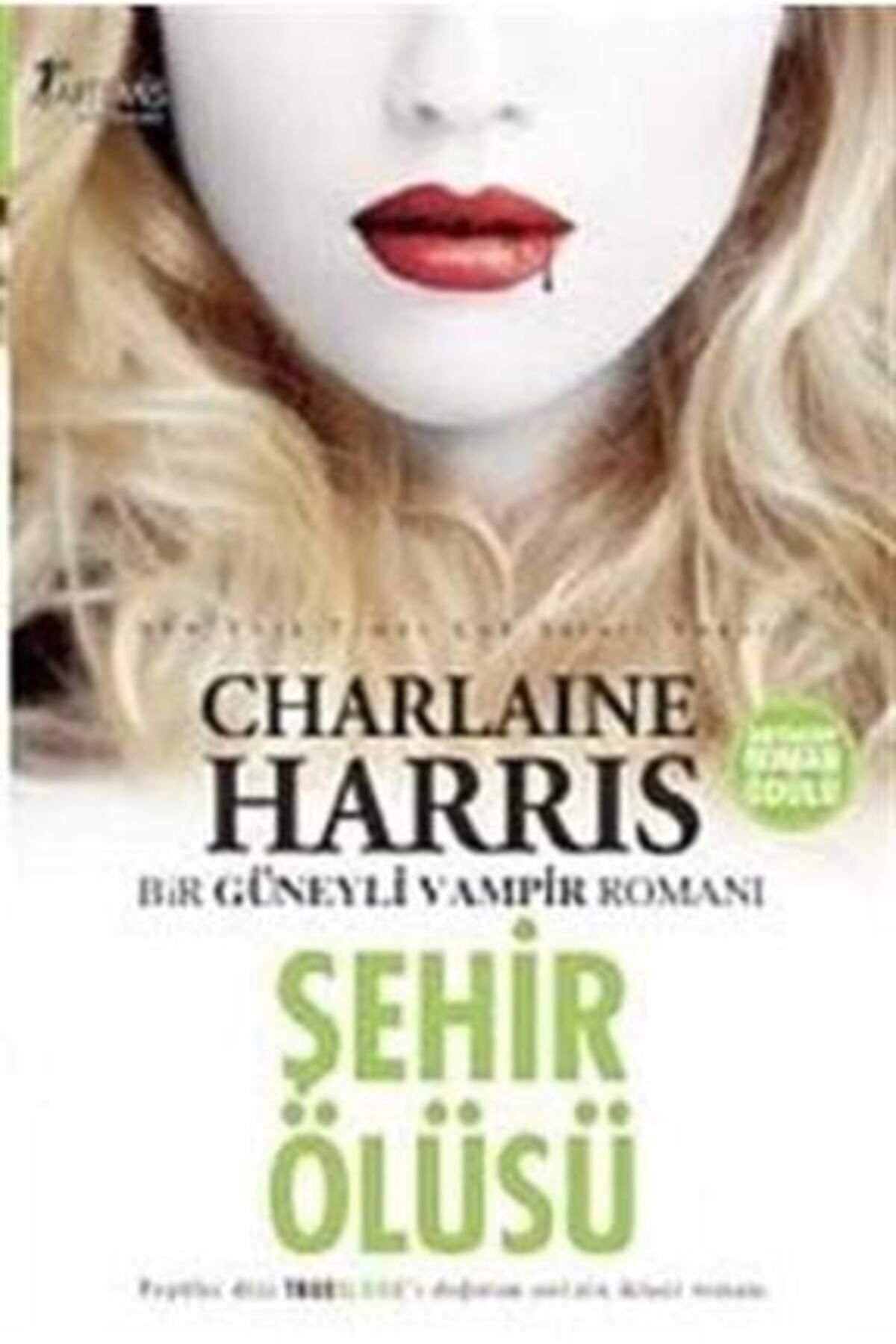 Artemis Yayınları Şehir Ölüsü & Bir Güneyli Vampir Romanı + Okuma Sticker'ları