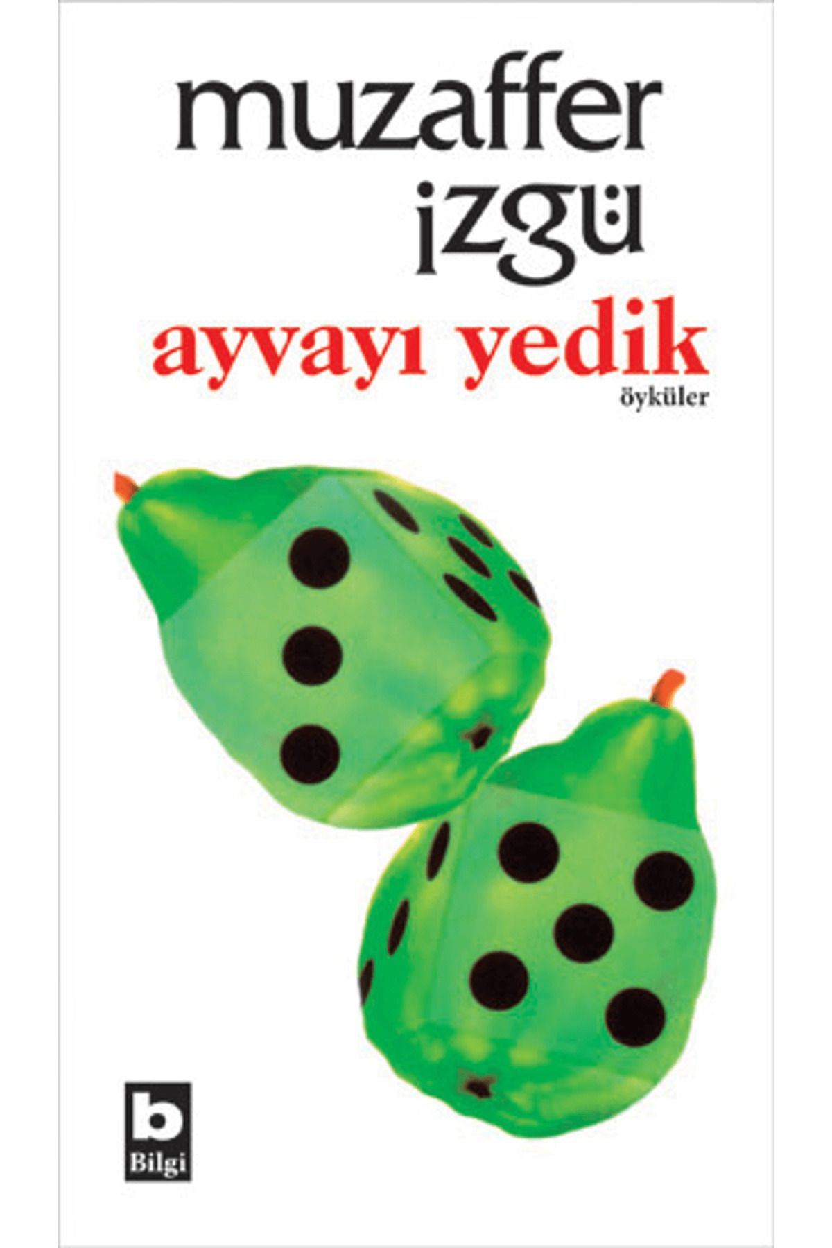 Bilgi Yayınevi Ayvayı Yedik