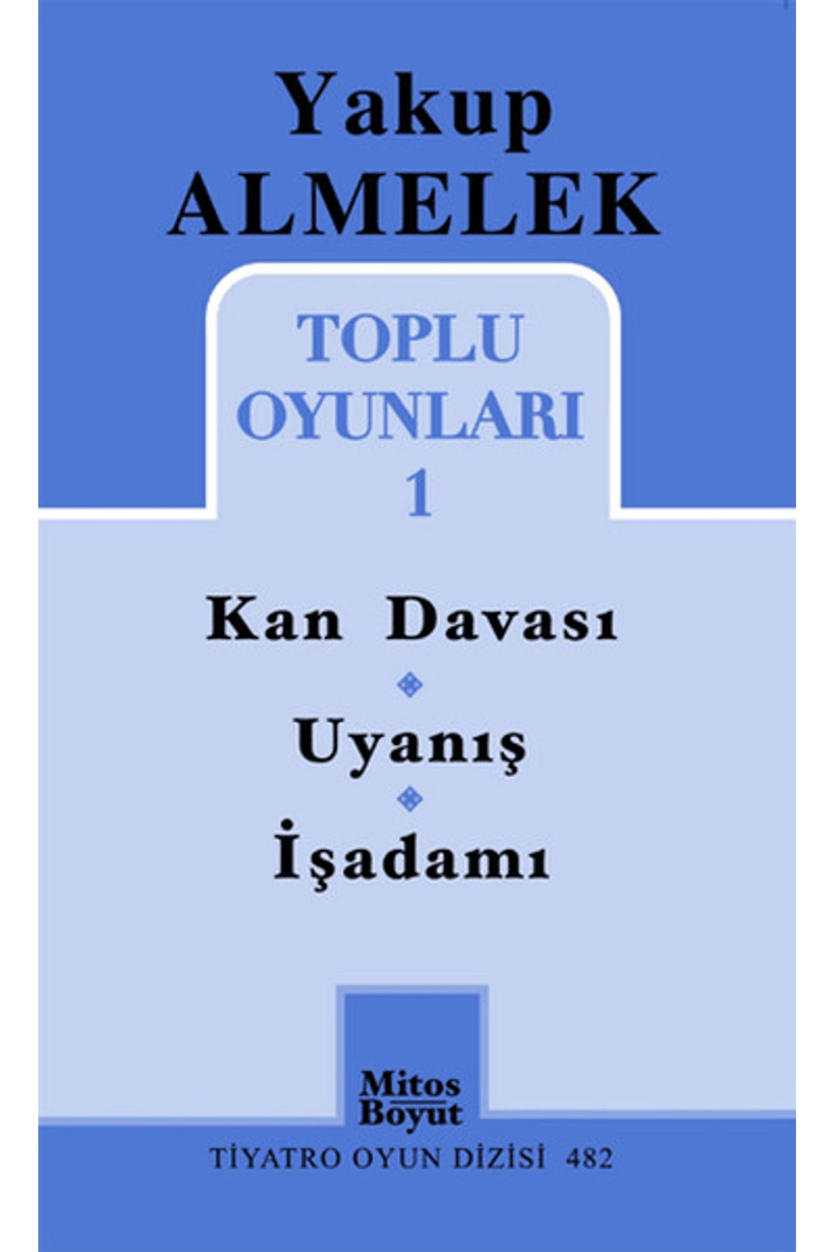 Mitos Boyut Yayınları Toplu Oyunları 1 - Kan Davası, Uyanış, İşadamı
