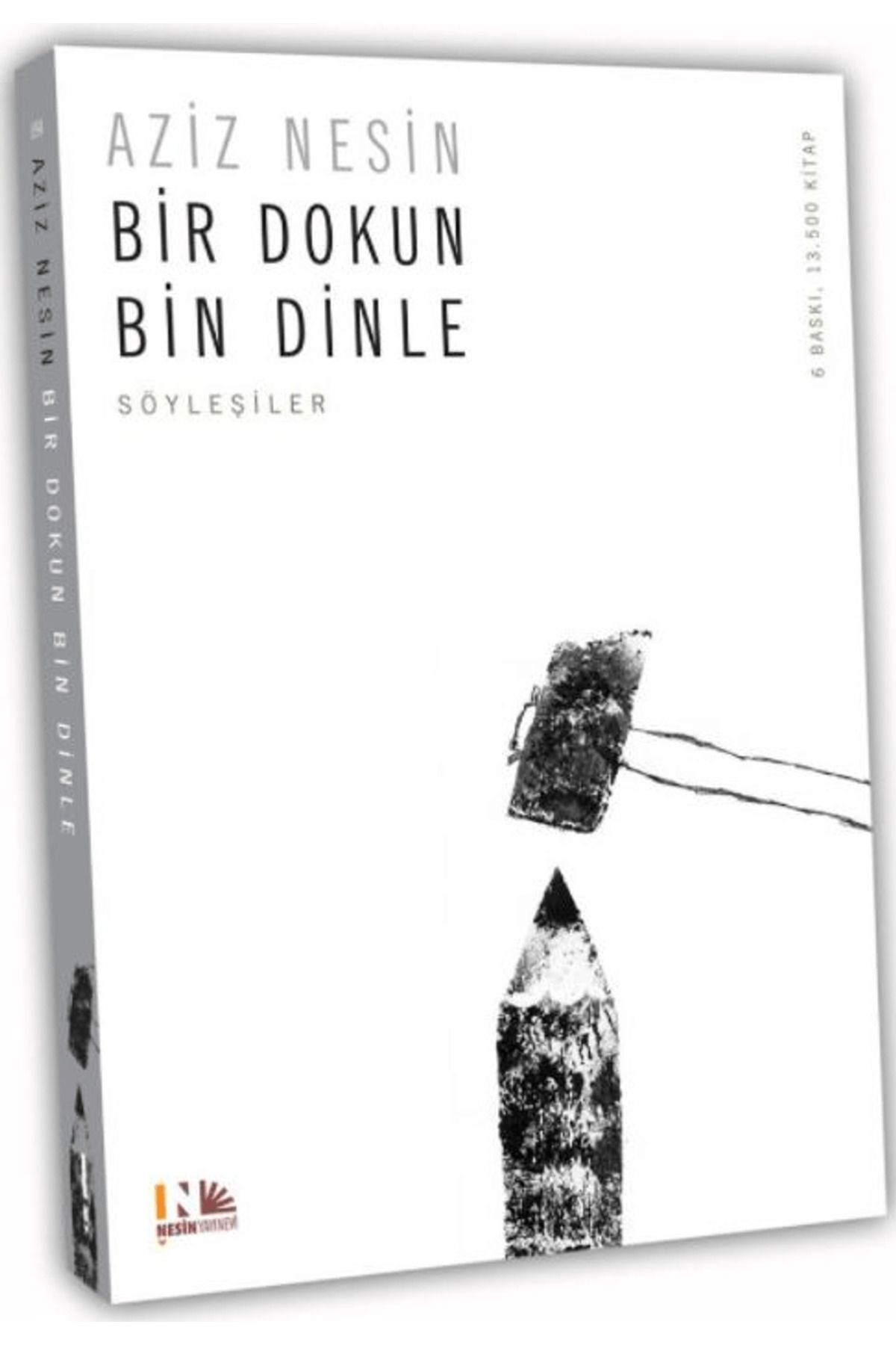Nesin Yayınevi Bir Dokun Bin Dinle