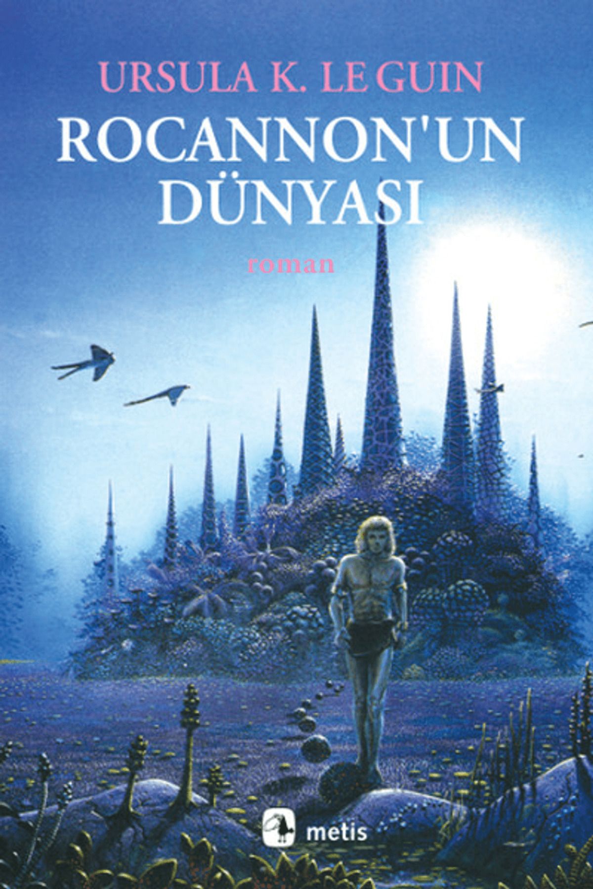 Metis Yayınları Rocannon’un Dünyası