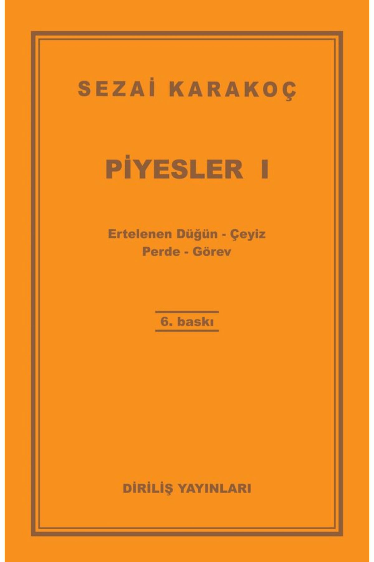 Diriliş Yayınları Piyesler 1