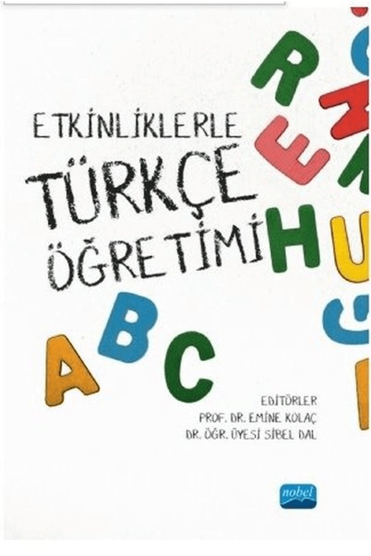 Nobel Akademik Yayıncılık Etkinliklerle Türkçe Öğretimi