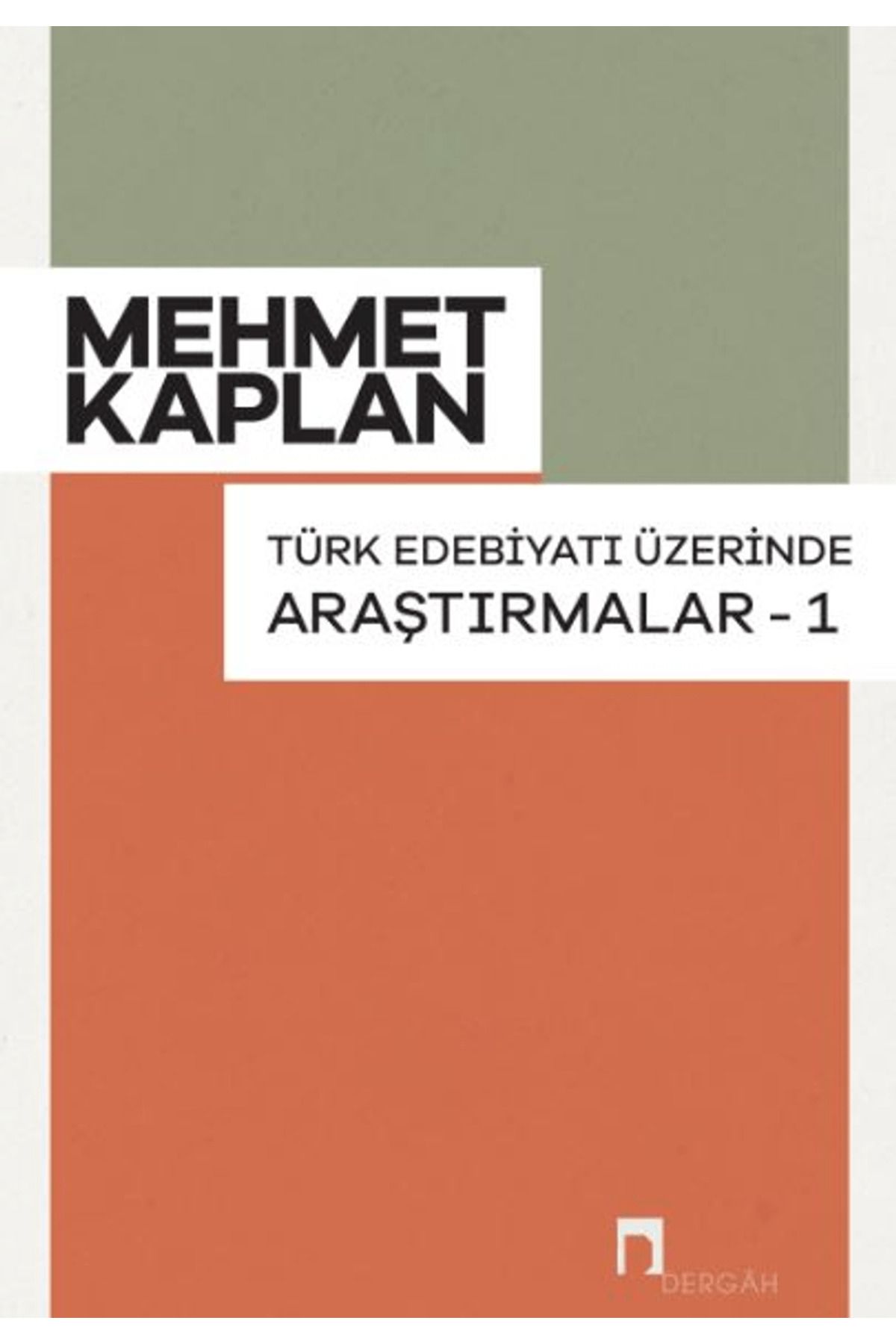 Dergah Yayınları Türk Edebiyatı Üzerinde Araştırmalar 1
