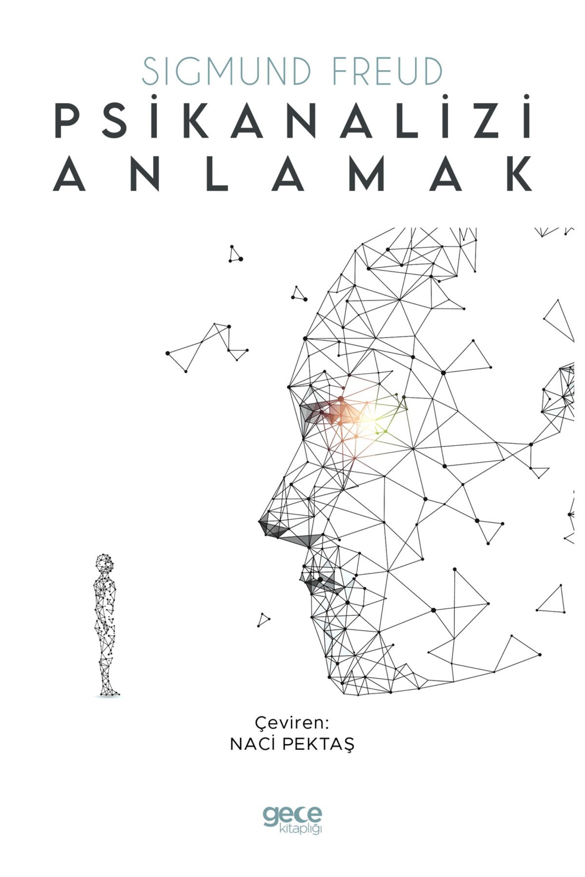 Gece Kitaplığı Psikianalizi Anlamak