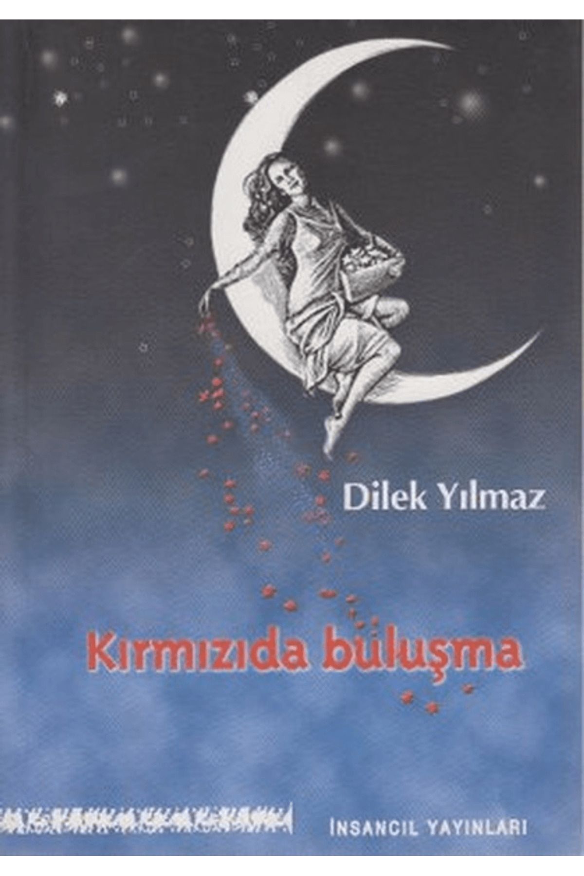 İnsancıl Yayınları Kırmızıda Buluşma