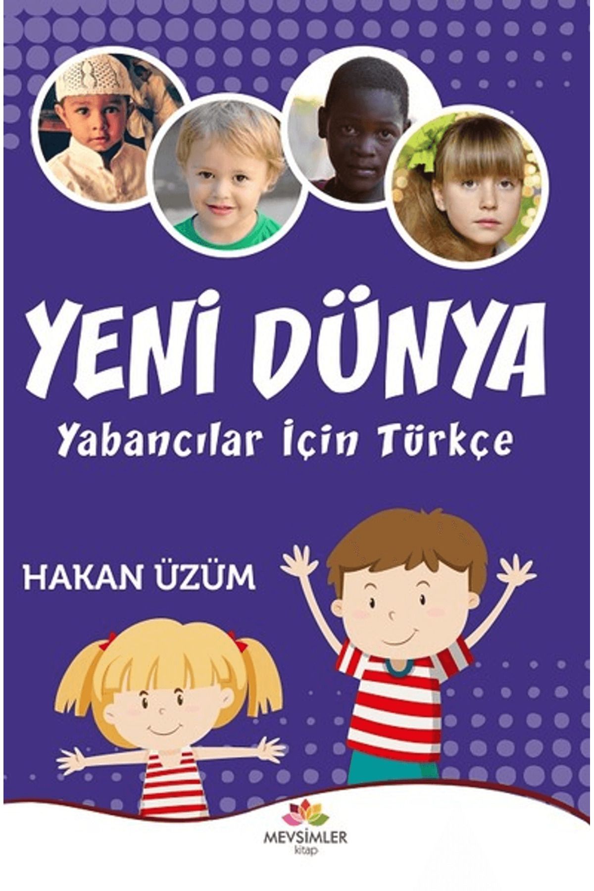 Mevsimler Kitap Yeni Dünya - Yabancılar İçin Türkçe