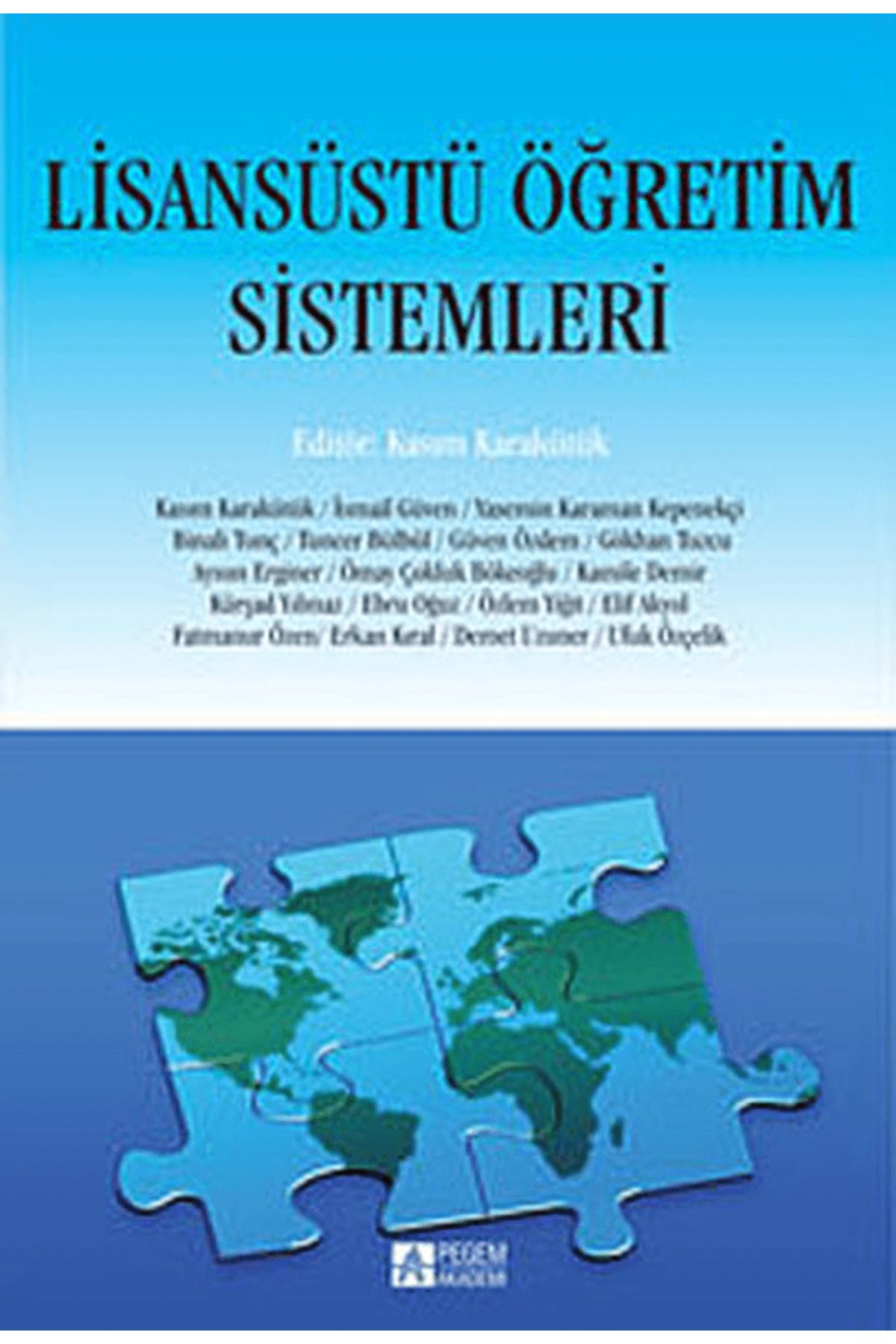 Pegem Akademi Yayıncılık Lisansüstü Öğretim Sistemleri