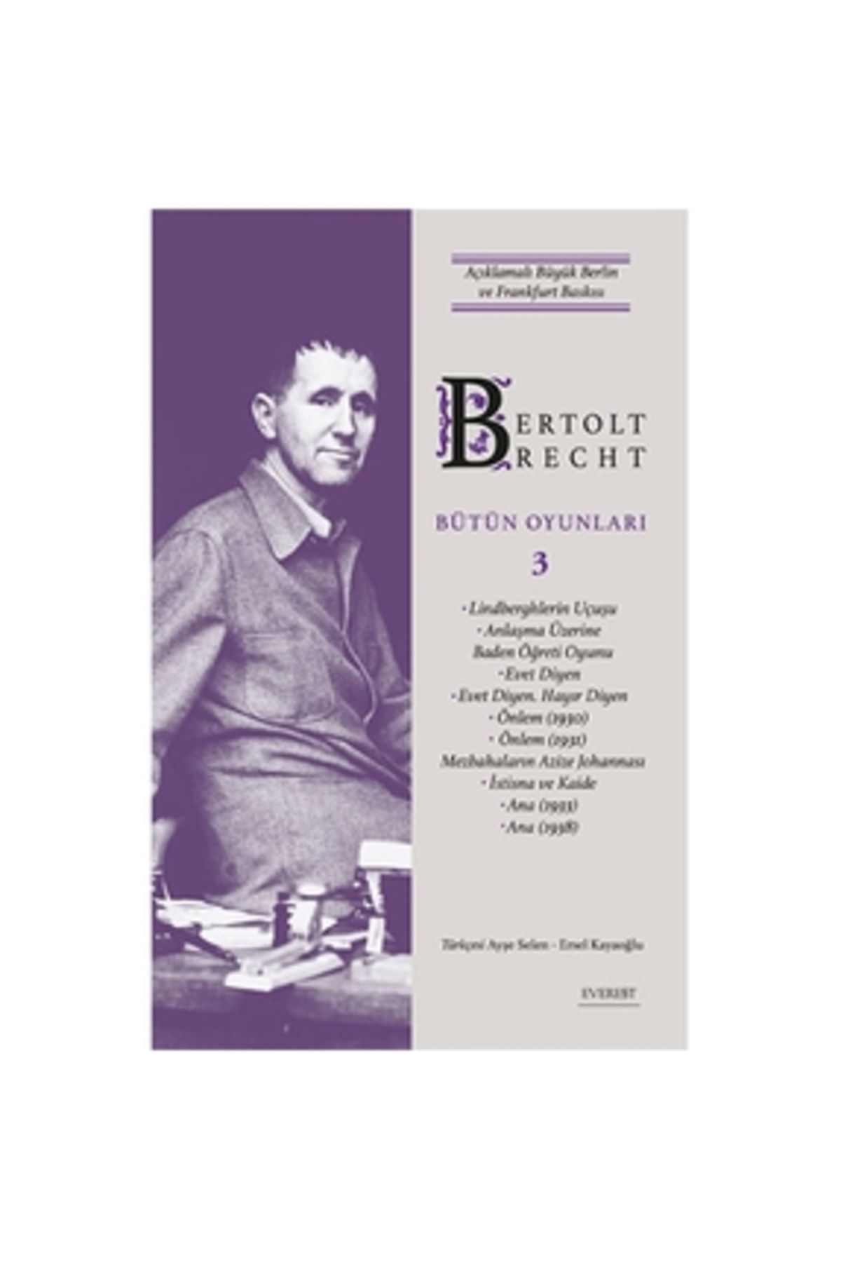 Everest Yayınları Bertolt Brecht - Bütün Oyunları 3 (CİLTLİ)