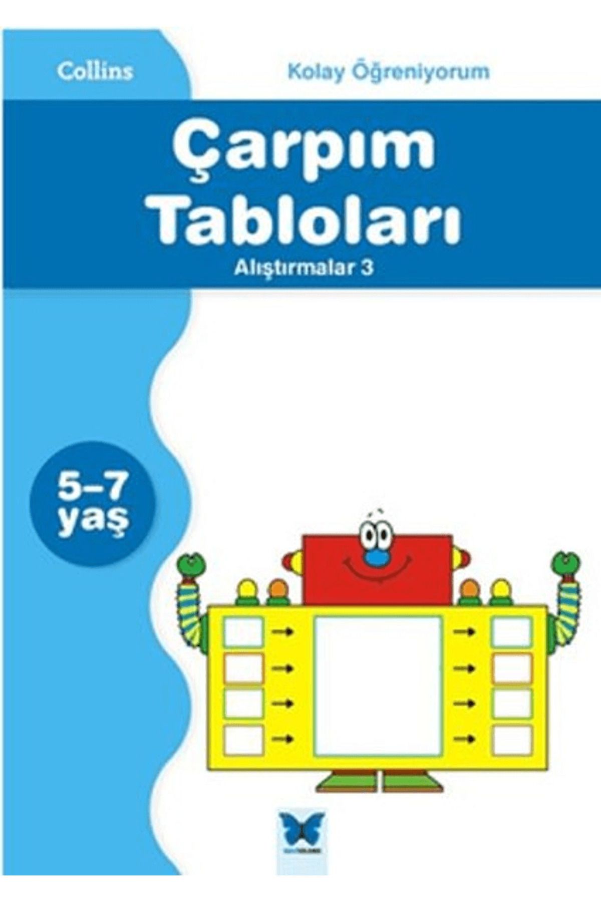 Mavi Kelebek Yayınları Collins Kolay Öğreniyorum - Çarpım Tabloları Alıştırmalar 2 (5-7 Yaş)