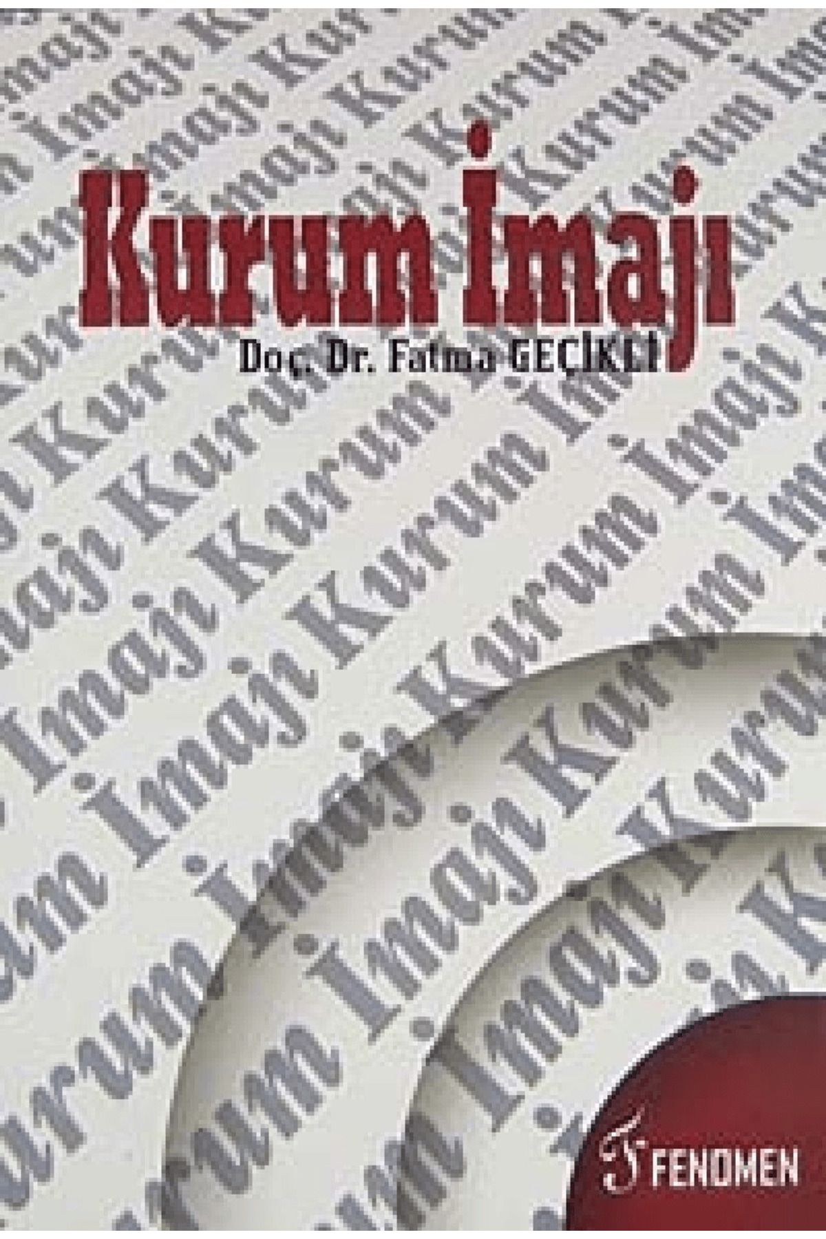 Fenomen Yayıncılık Kurum İmajı