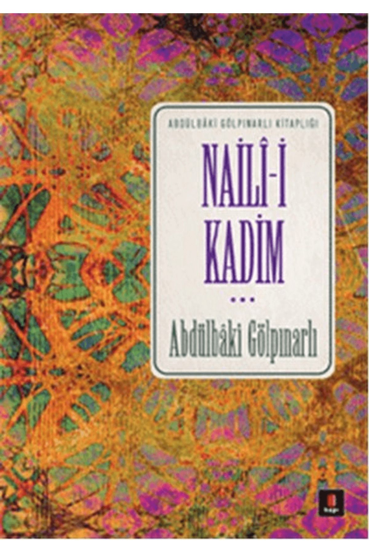 Kapı Yayınları Naili-i Kadim