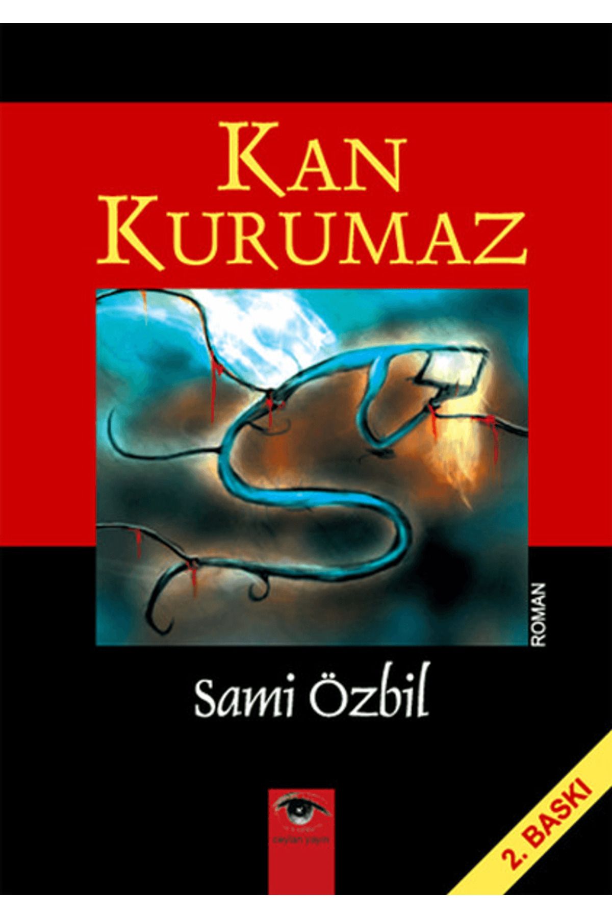 Ceylan Yayınları Kan Kurumaz