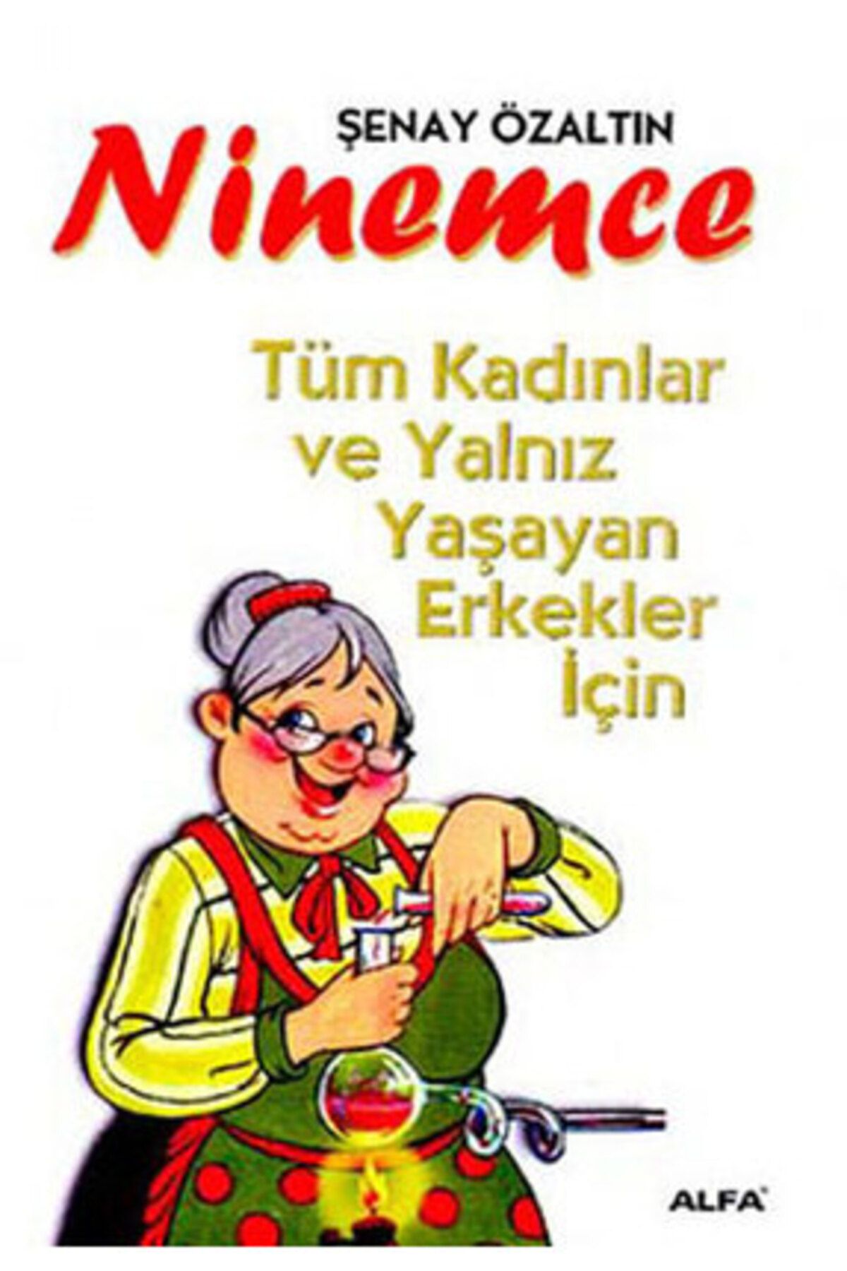 Alfa Yayınları Ninemce
