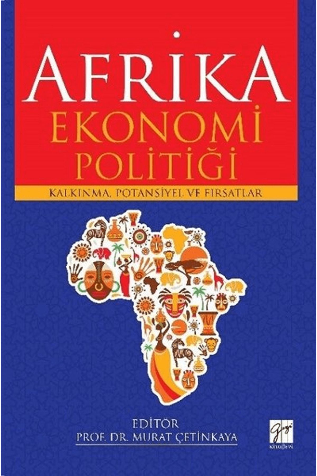 Gazi Kitabevi Afrika Ekonomi Politiği