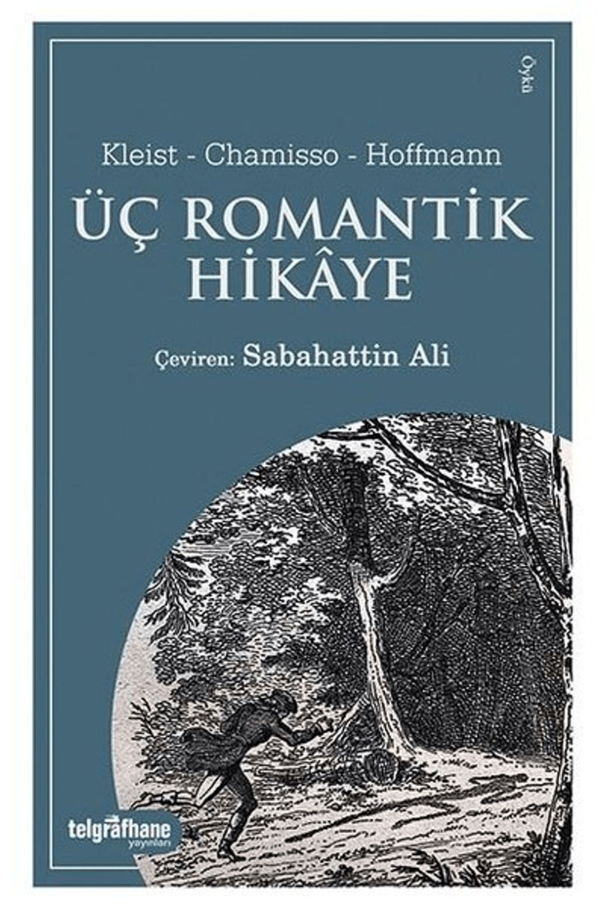 Telgrafhane Yayınları Üç Romantik Hikaye