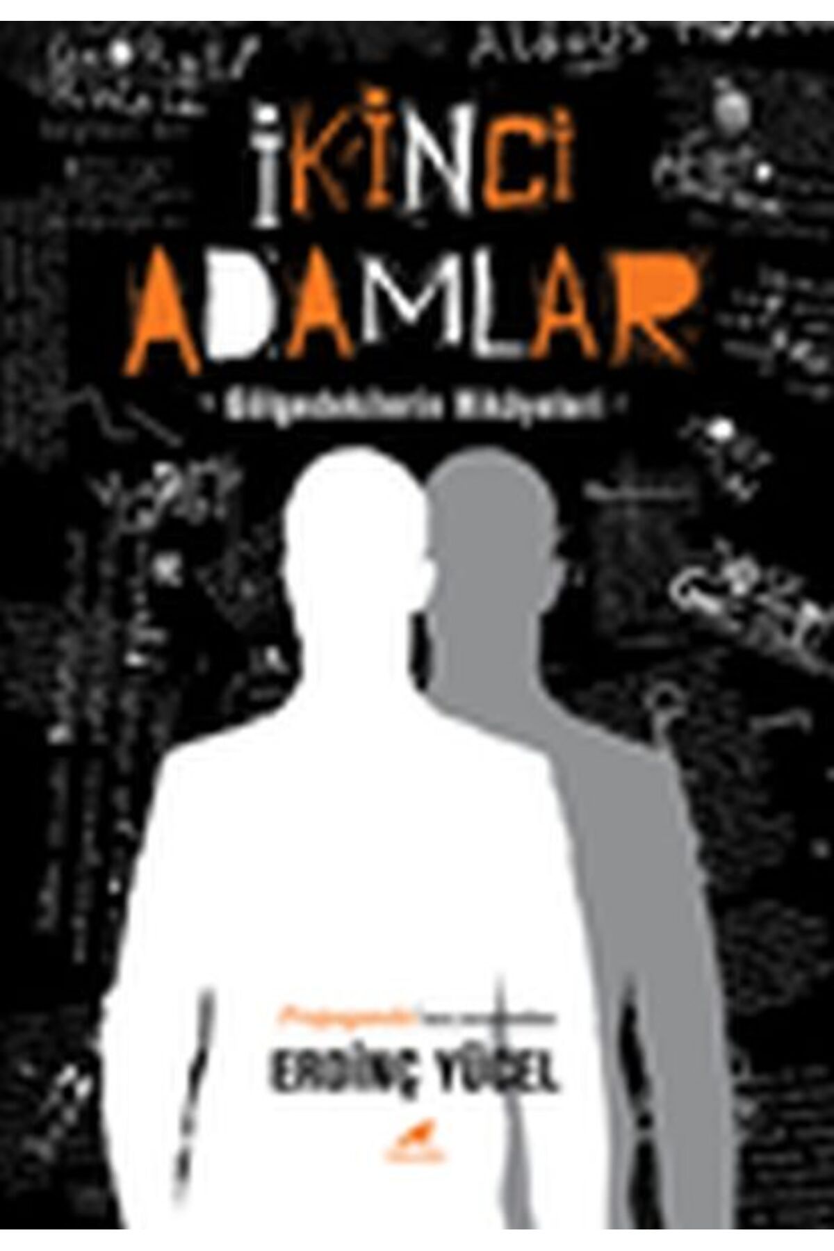 Alakarga Sanat Yayınları İkinci Adamlar