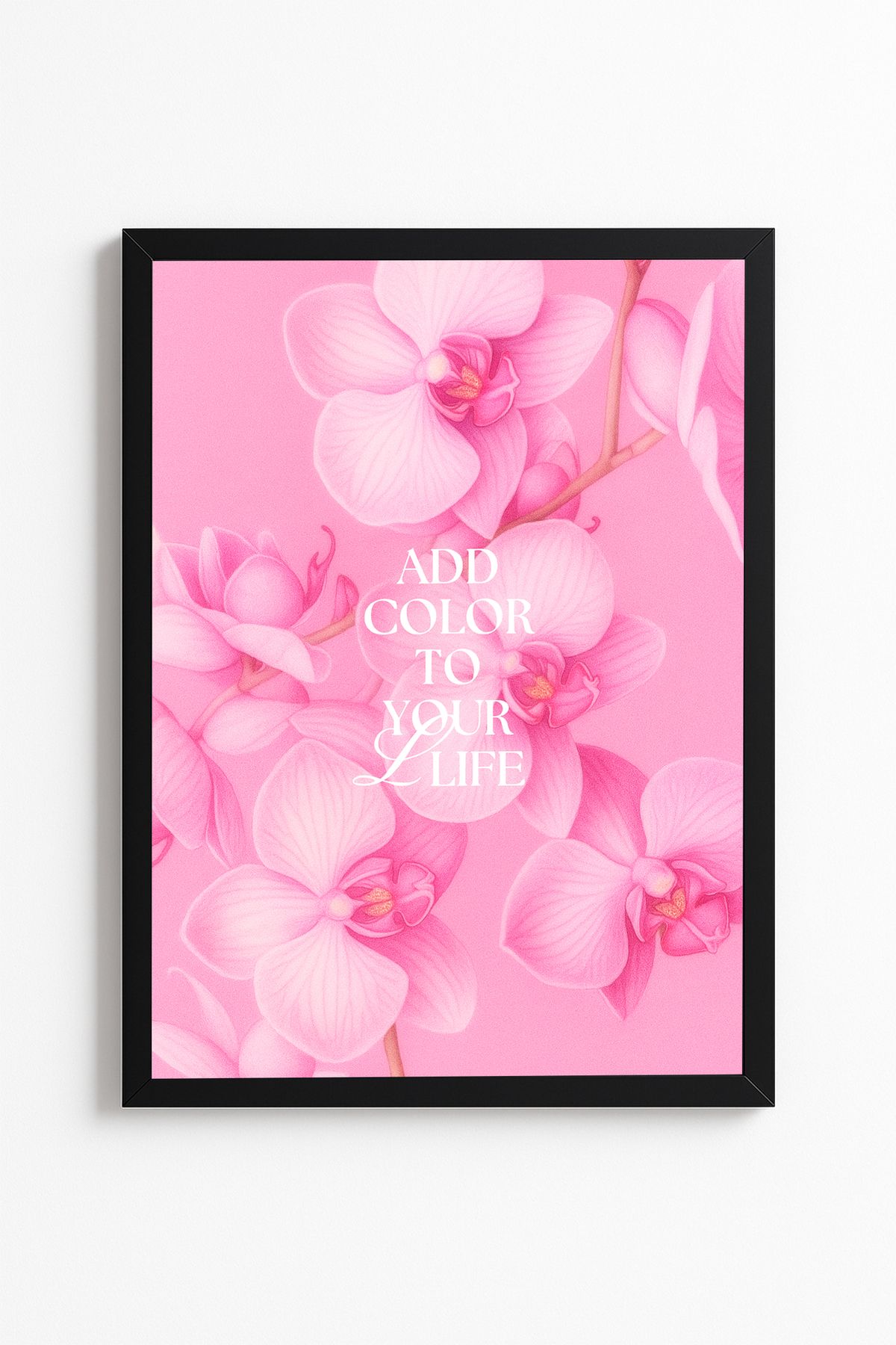 Patte Pembe Orkide Çiçek Poster - Add Color to Your Life - Çerçevesiz Poster Yüksek Kaliteli Tablo