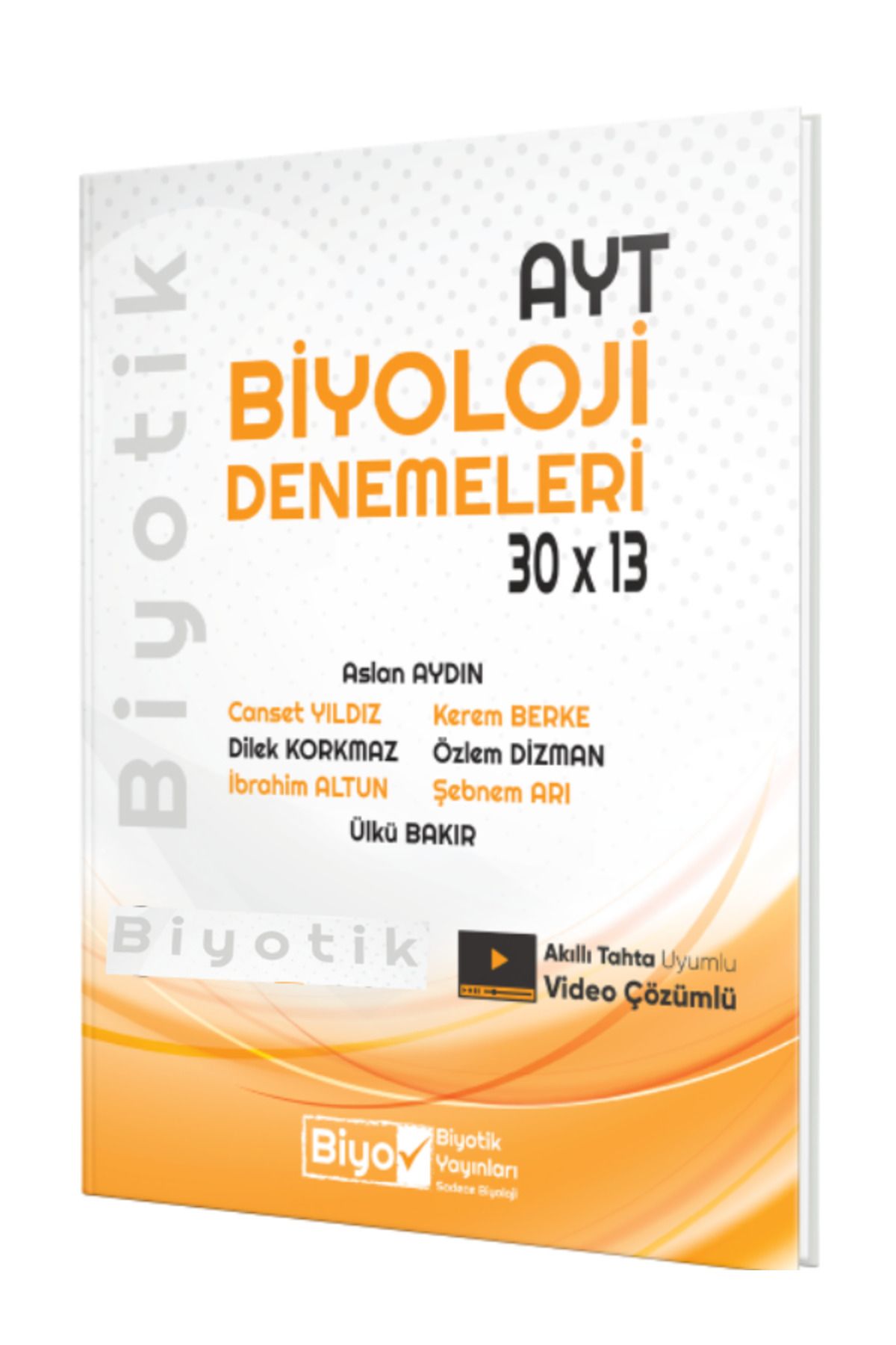 Biyotik Yayınları Biyotik 30 x 13 AYT Biyoloji Biyotik 30 x 13 Denemeleri