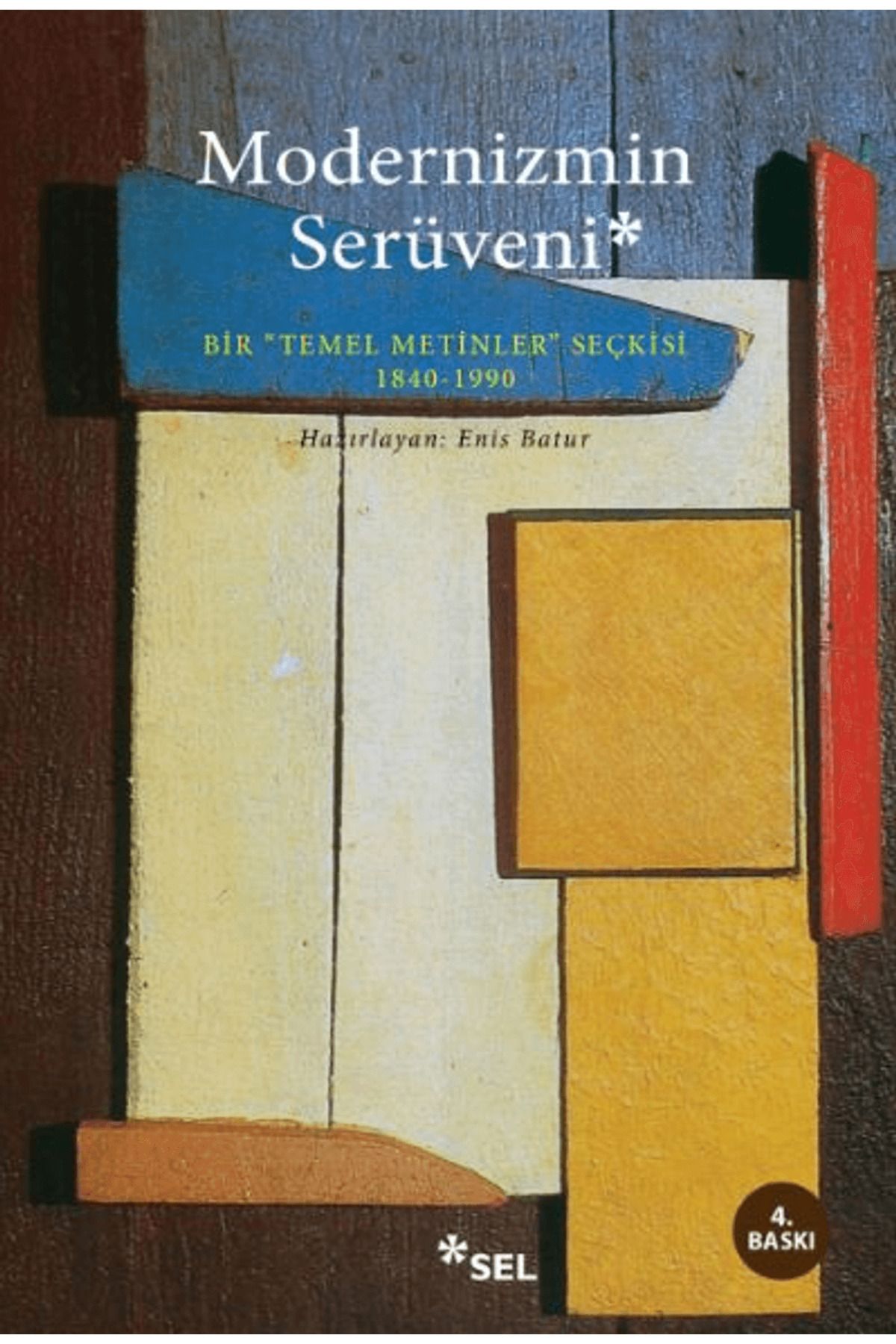 Sel Yayıncılık Modernizmin Serüveni