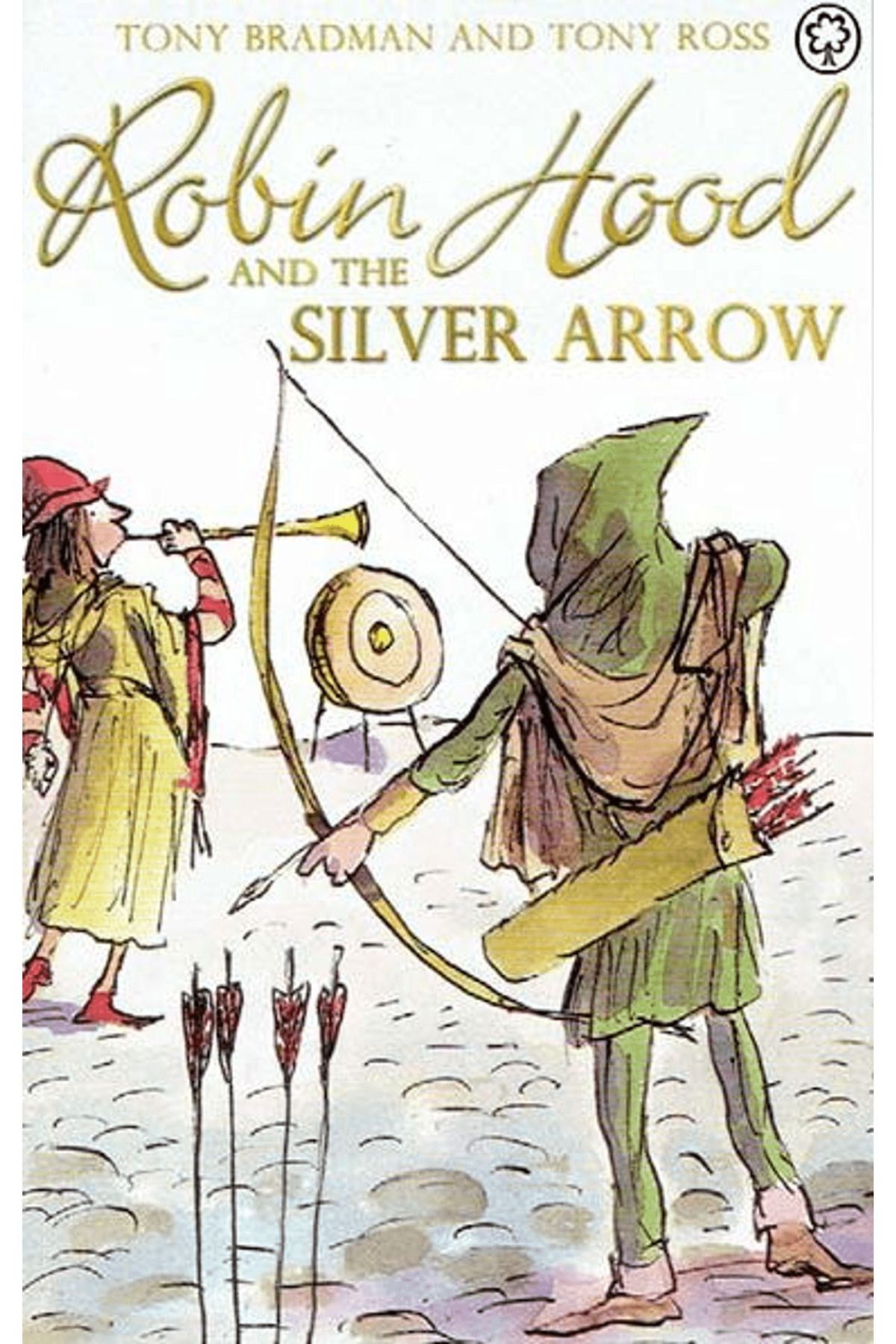 Orchard Books Robin Hood and the Silver Arrow