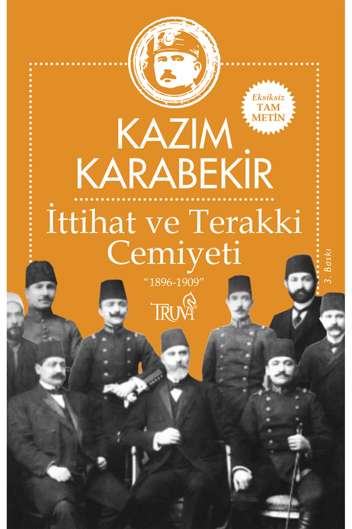 Truva Yayınları İttihat ve Terakki Cemiyeti
