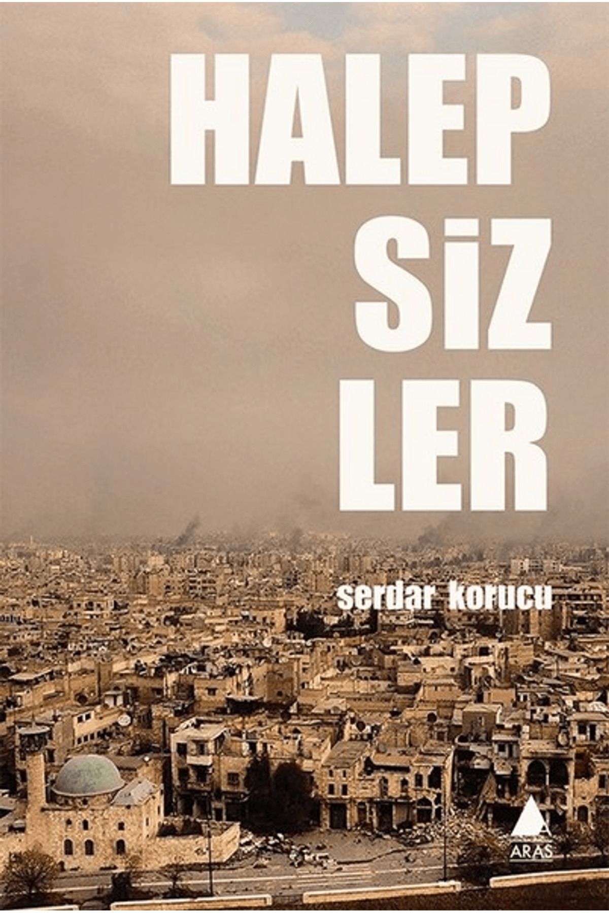 Aras Yayıncılık Halepsizler