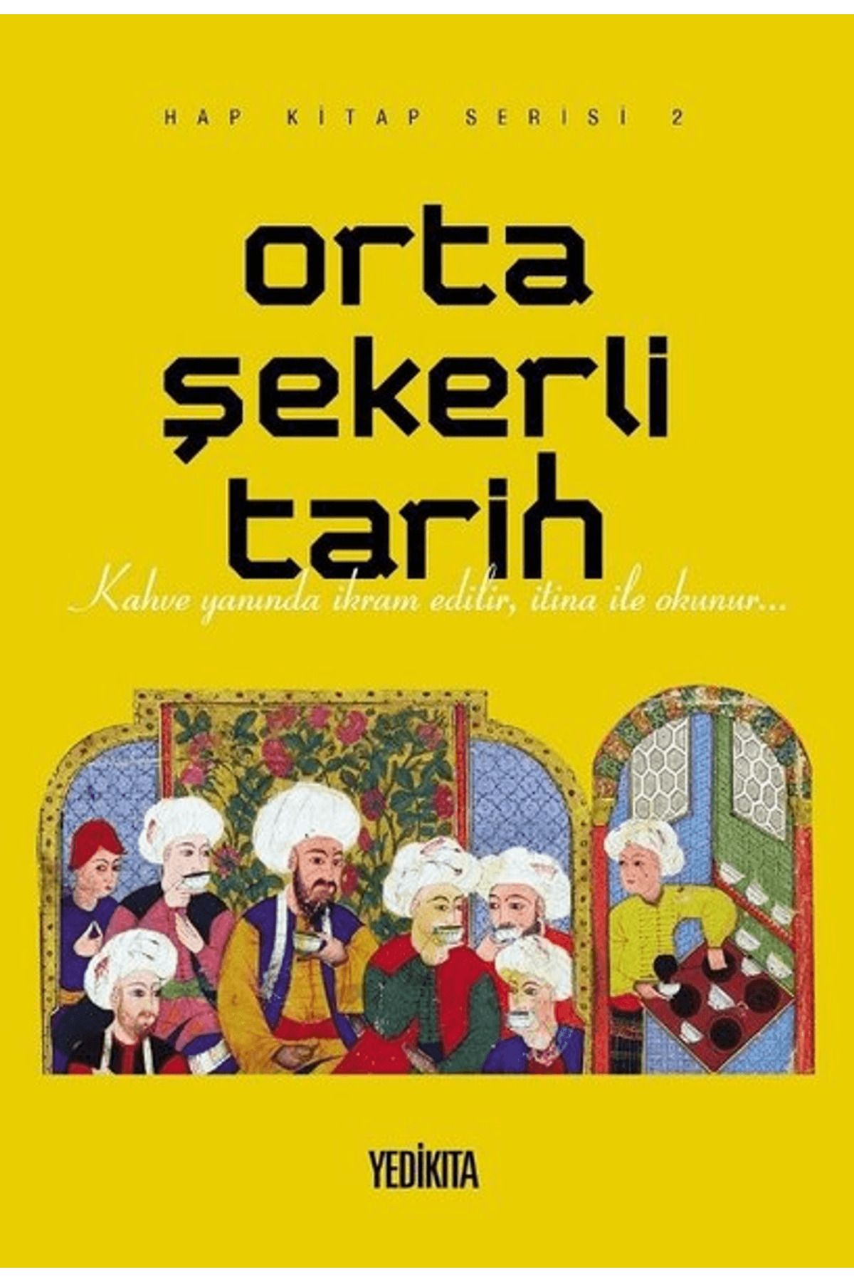 Yedikıta Kitaplığı Orta Şekerli Tarih