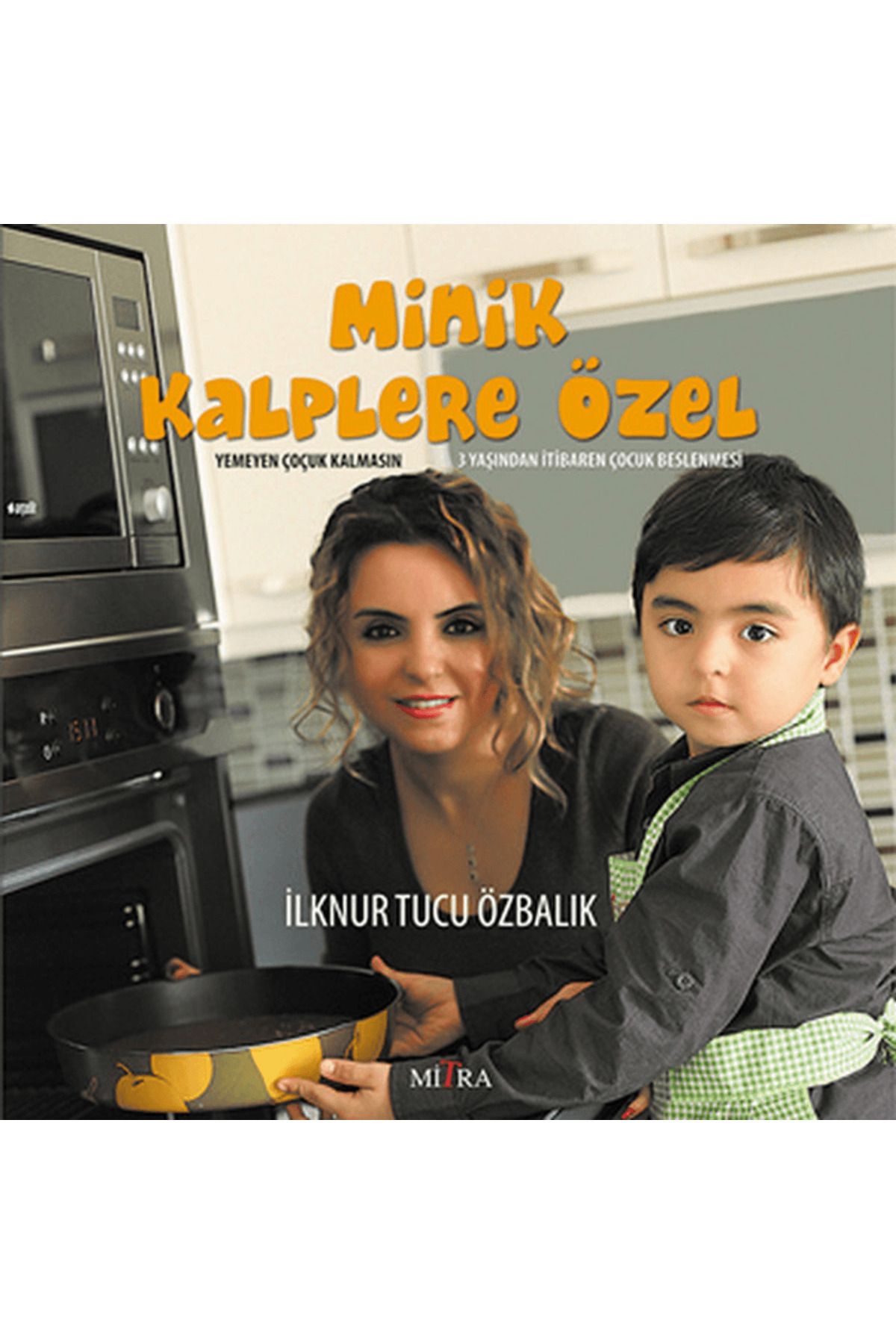 Mitra Yayınları Minik Kalplere Özel