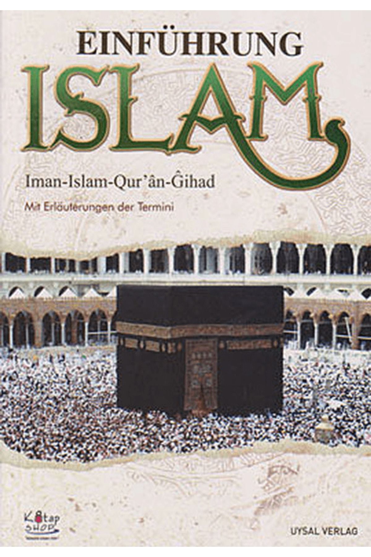 Uysal Yayınevi Einführung Islam