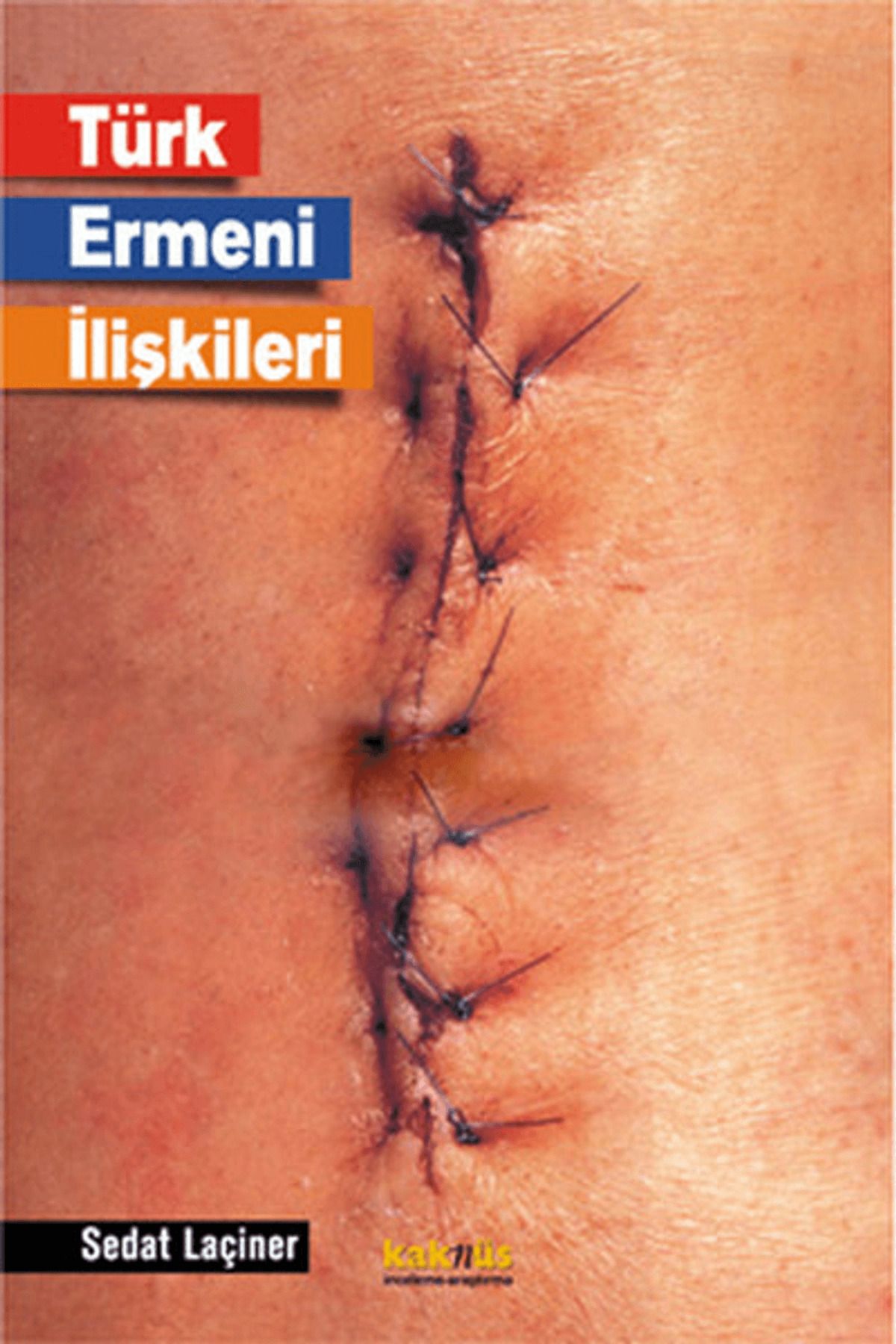 Kaknüs Yayınları Türk Ermeni İlişkileri