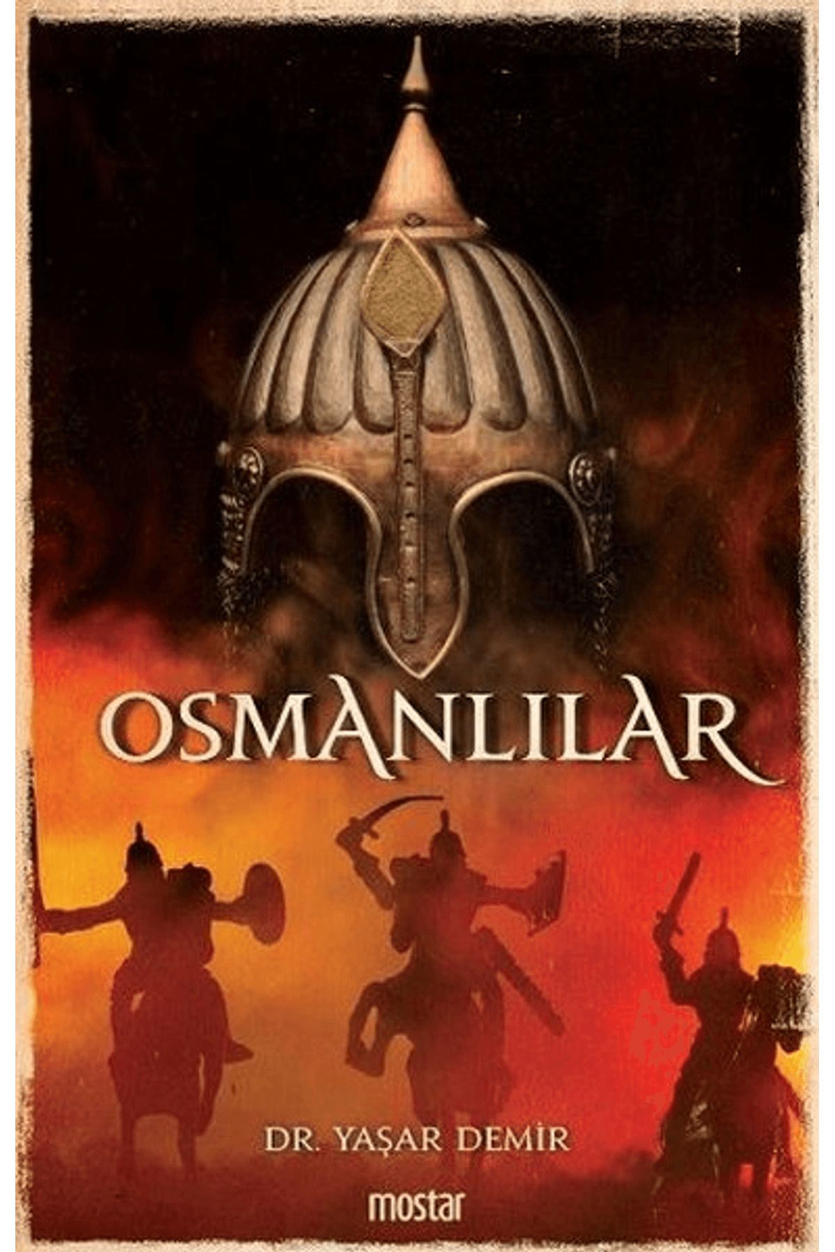 Mostar Yayınları Osmanlılar
