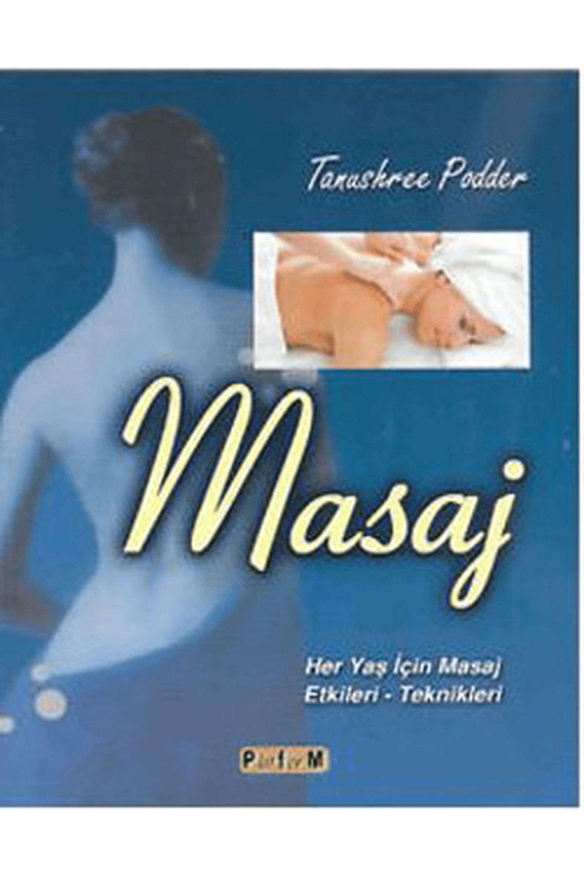 Platform Yayınları Masaj