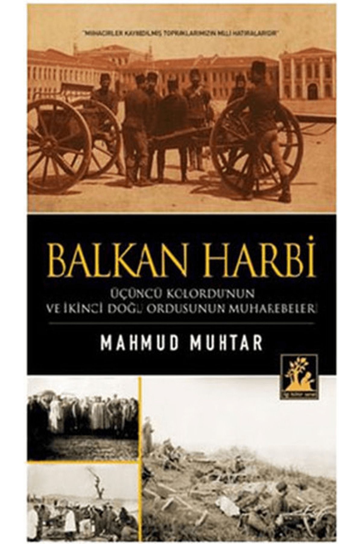 İlgi Kültür Sanat Yayınları Balkan Harbi