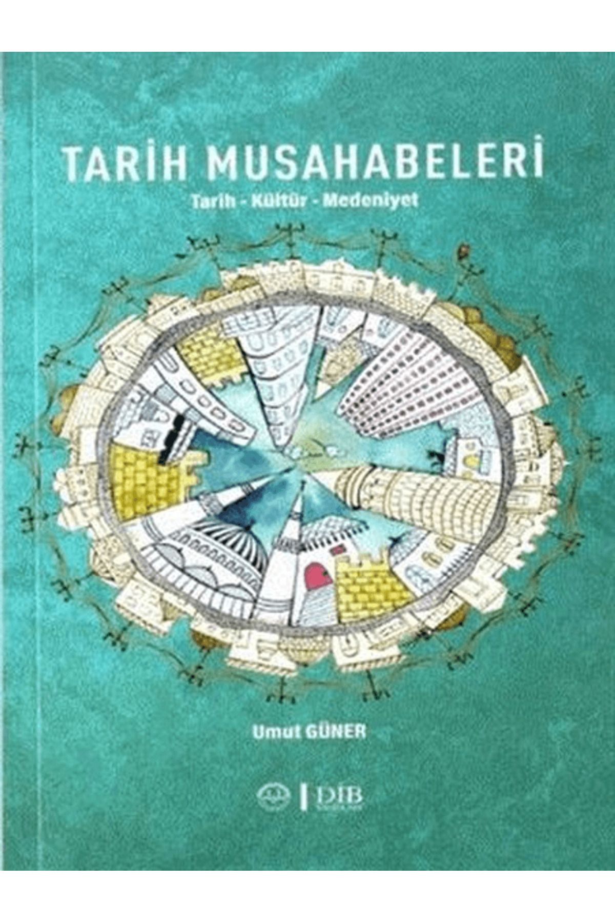 Diyanet İşleri Başkanlığı Tarih Musahabeleri