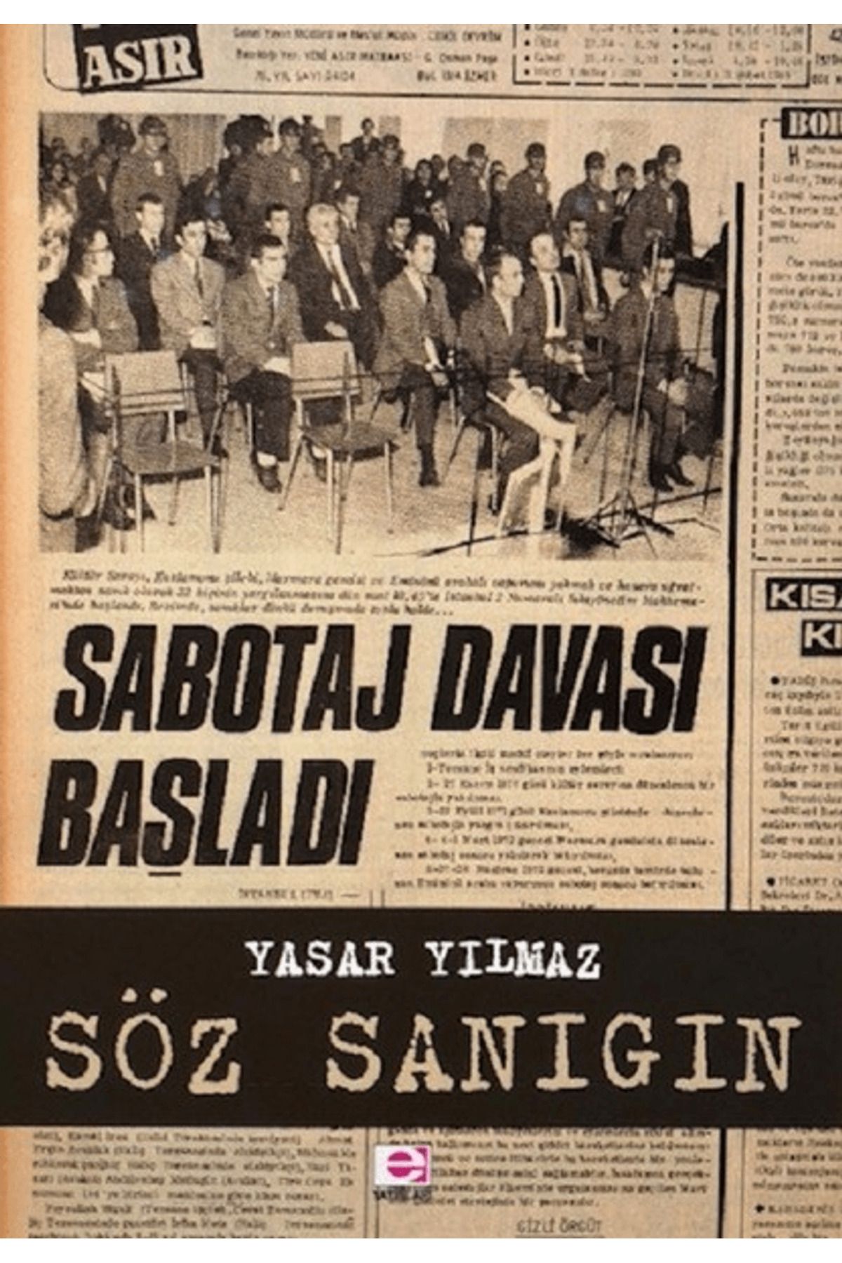 E yayınları Söz Sanığın