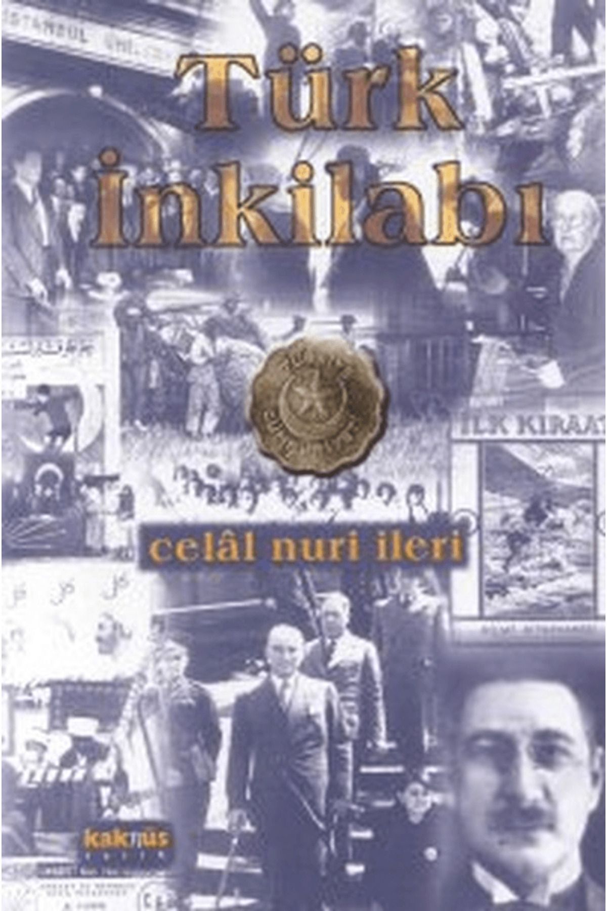 Kaknüs Yayınları Türk İnkilabı