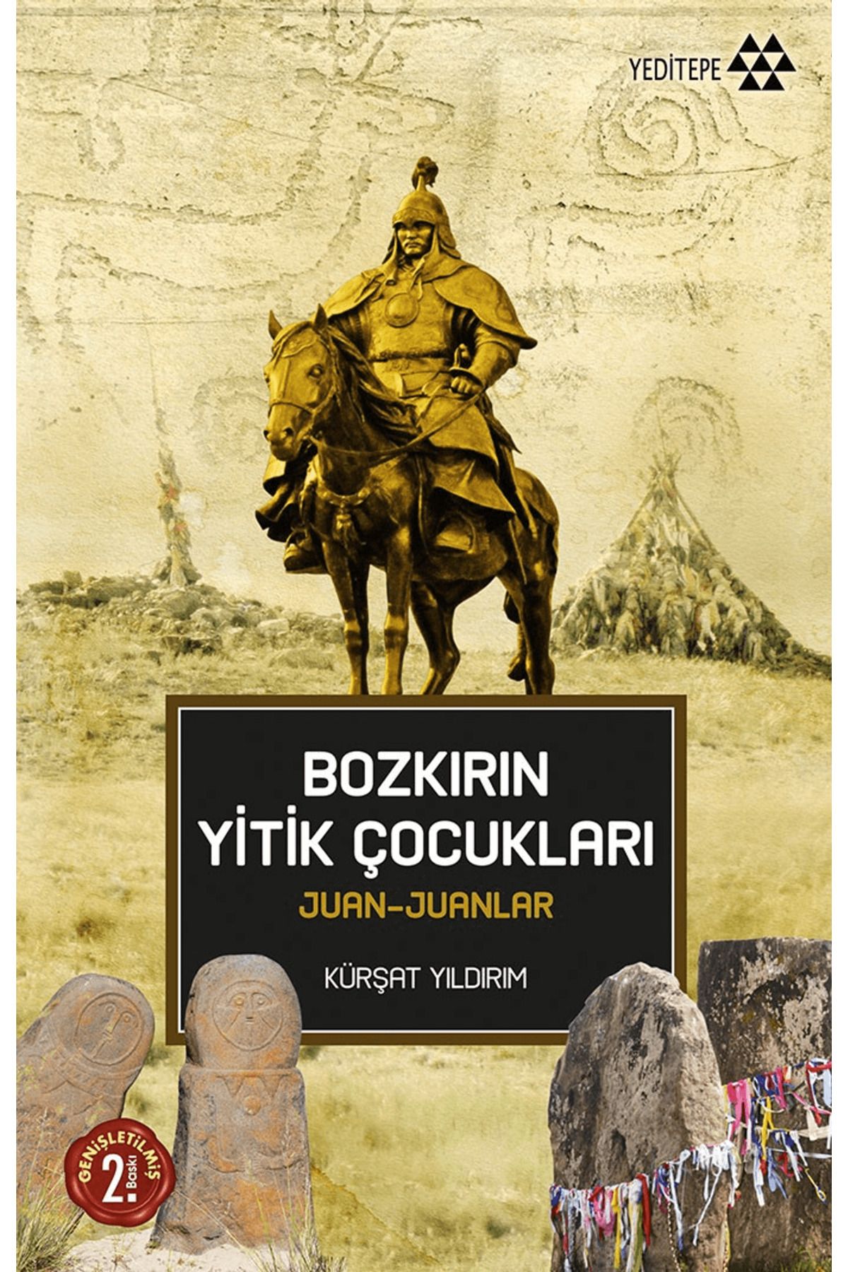 Yeditepe Yayınevi Bozkırın Yitik Çocukları