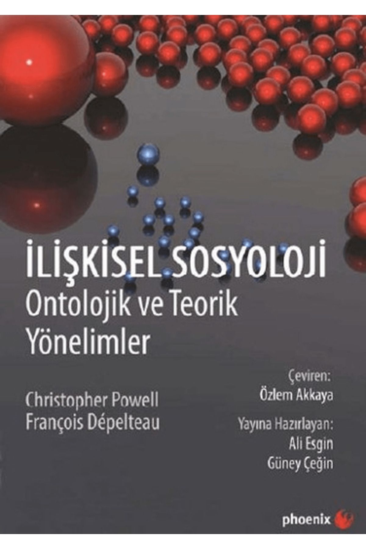 Phoenix Yayınevi İlişkisel Sosyoloji